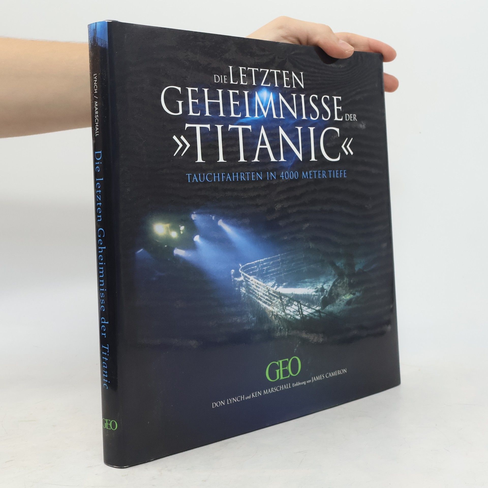 Donald Lynch Die letzten Geheimnisse der Titanic
