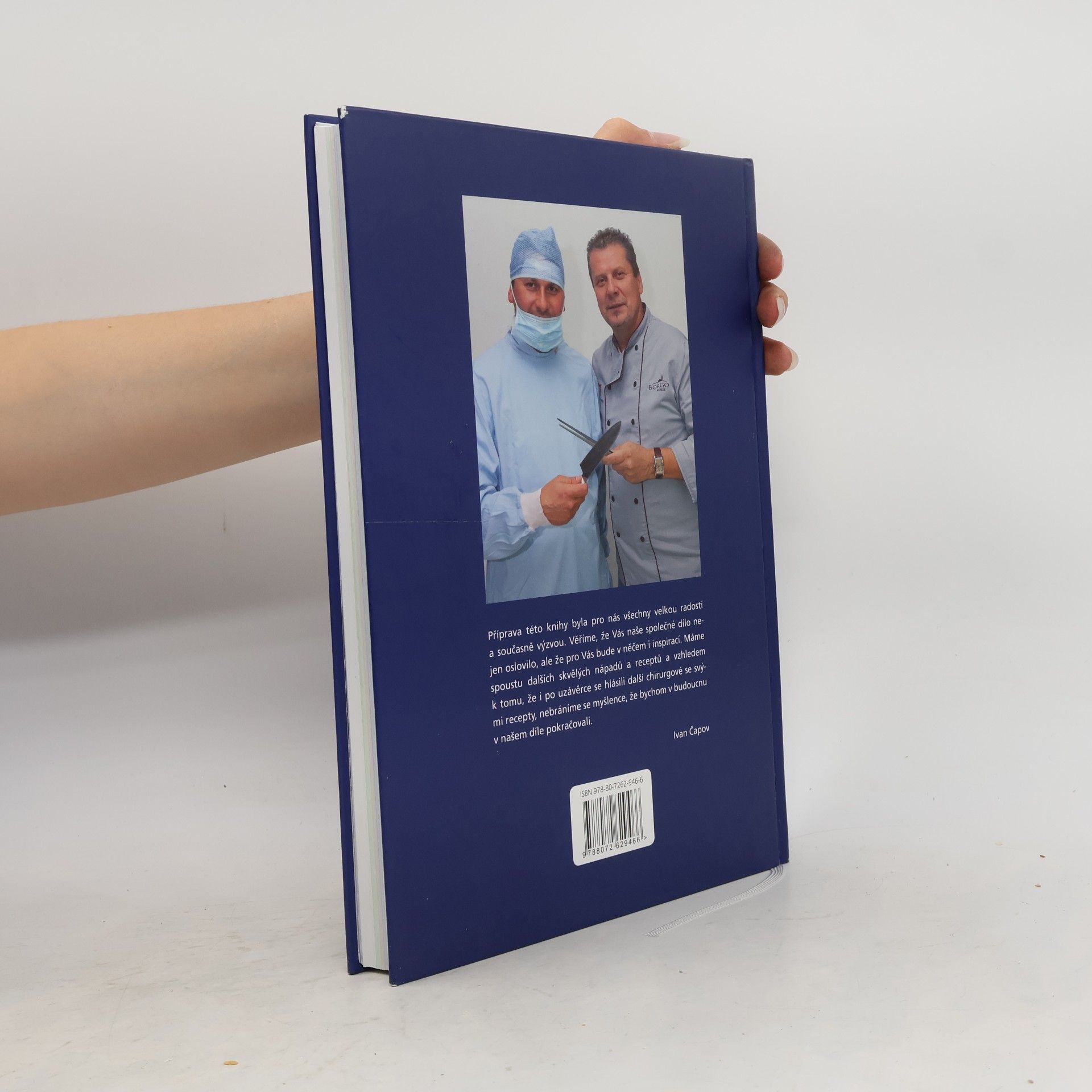Autorenkollektiv První česko-moravská chirurgická kuchařka, aneb Jak to dělám já (chirurgové sobě)