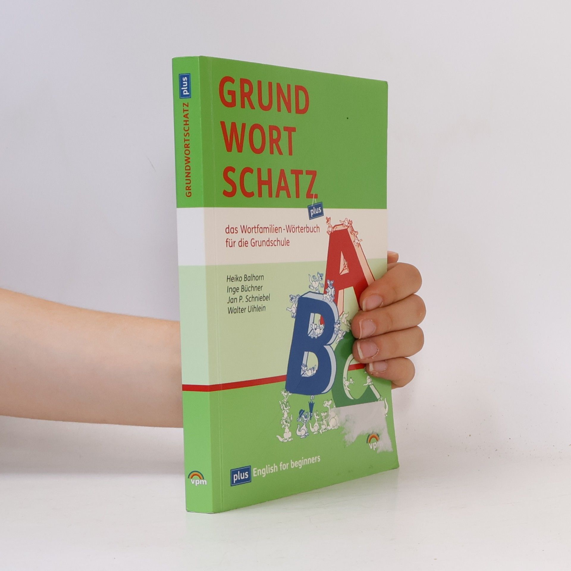 Heiko Balhorn Grundwortschatz plus, 1.-6. Schuljahr