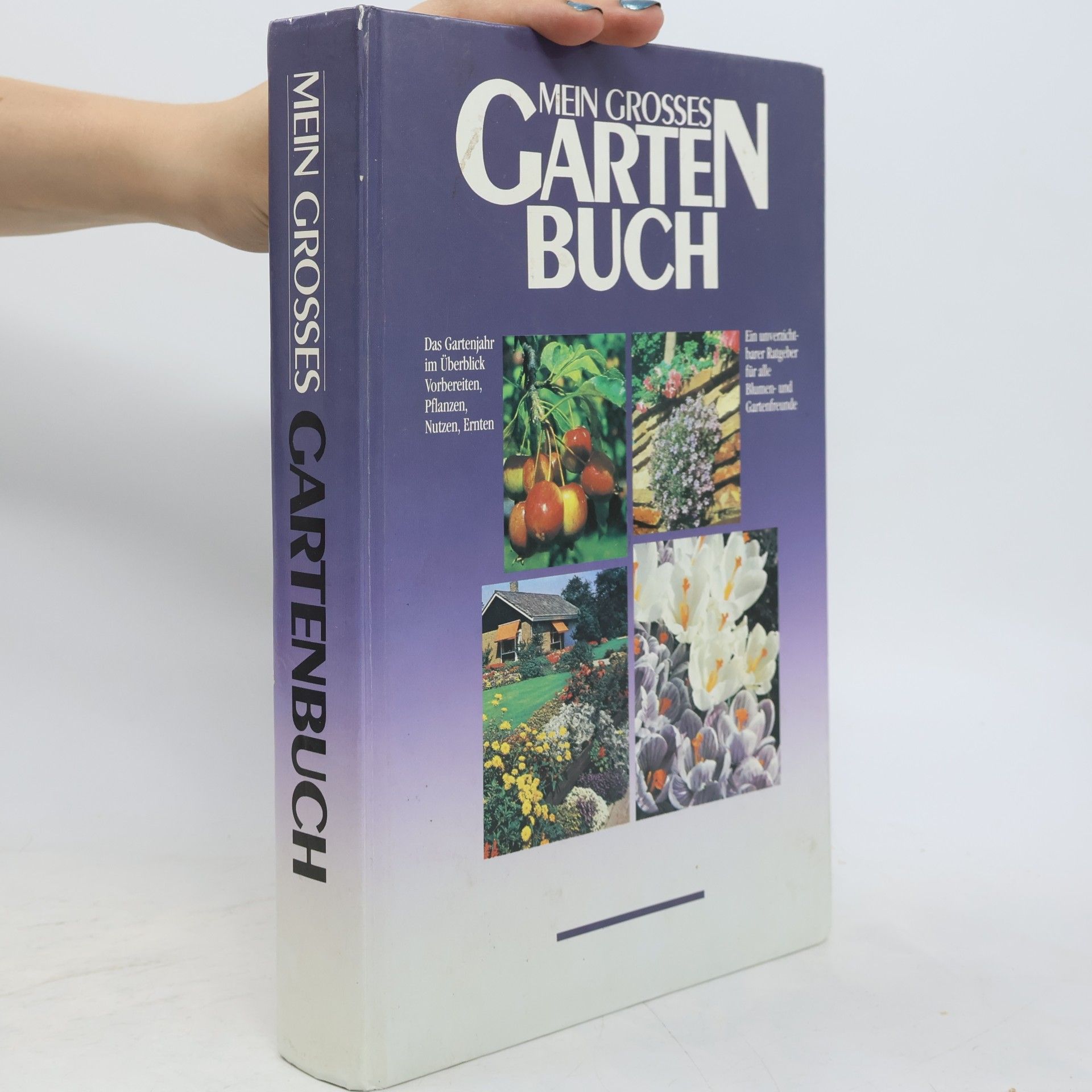 Autorenkollektiv Mein grosses Gartenbuch