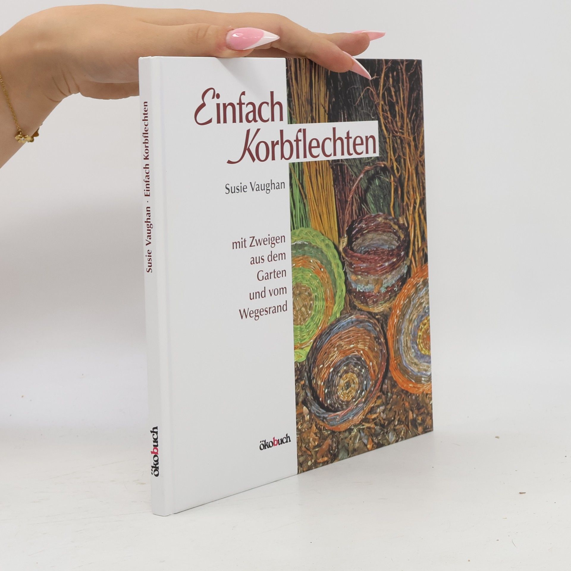 Susie Vaughan Einfach Korbflechten