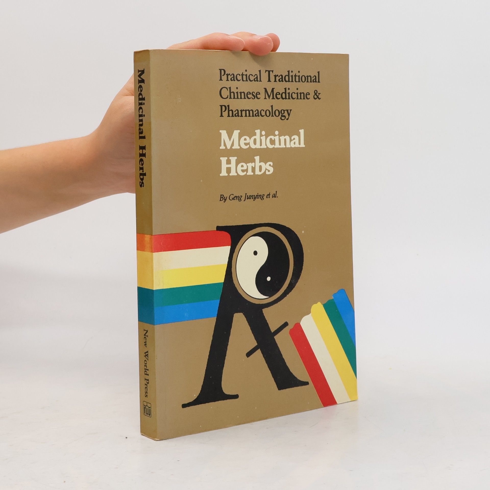 Ren Tiauchi Practical Traditional Chinese Medicine & Pharmacology