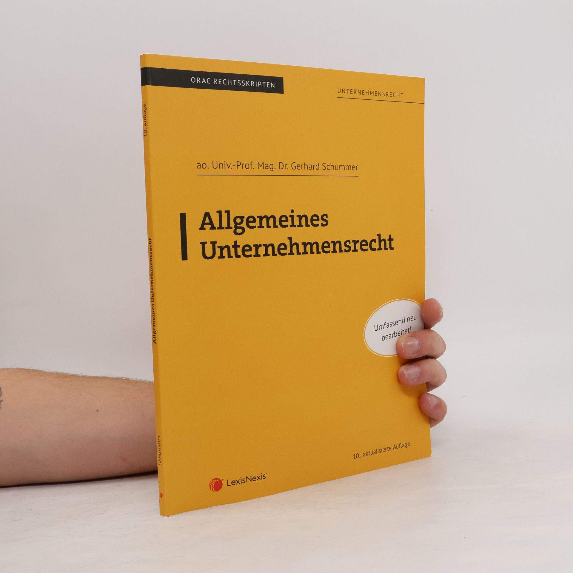 Gerhard Schummer ORAC-Rechtsskripten: Allgemeines Unternehmensrecht