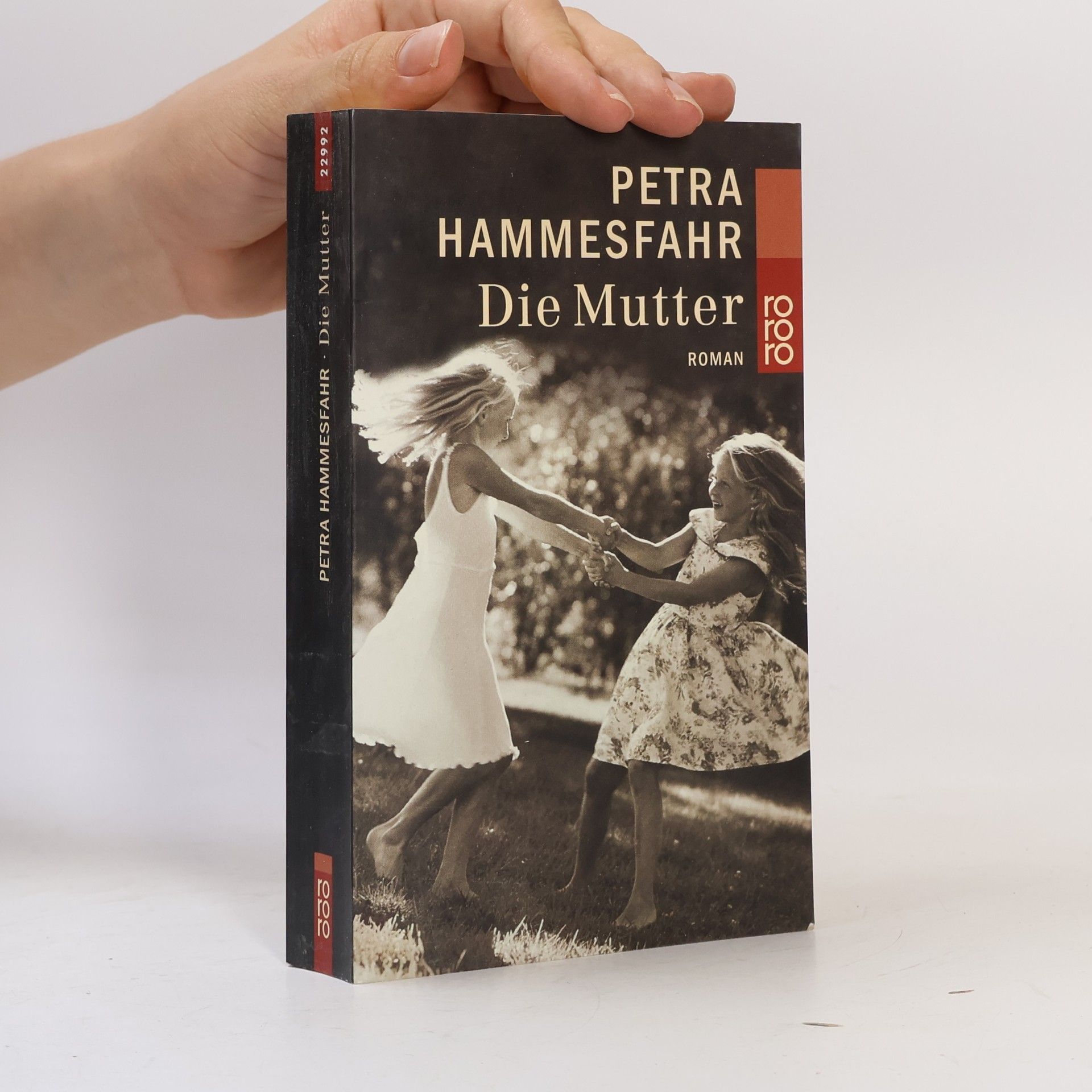 Petra Hammesfahr Die Mutter
