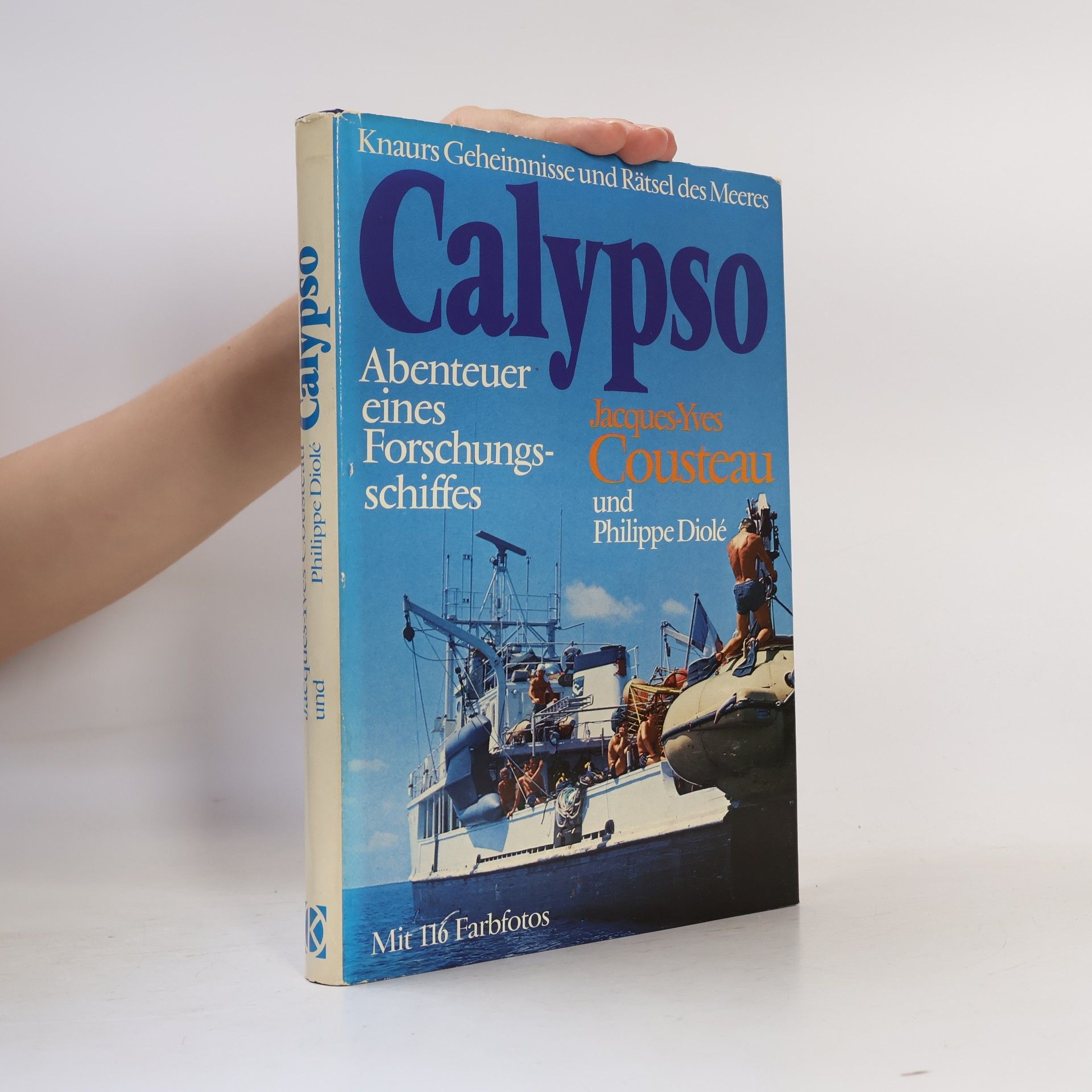 Jacques Cousteau Calypso: Abenteuer eines Forschungsschiffes