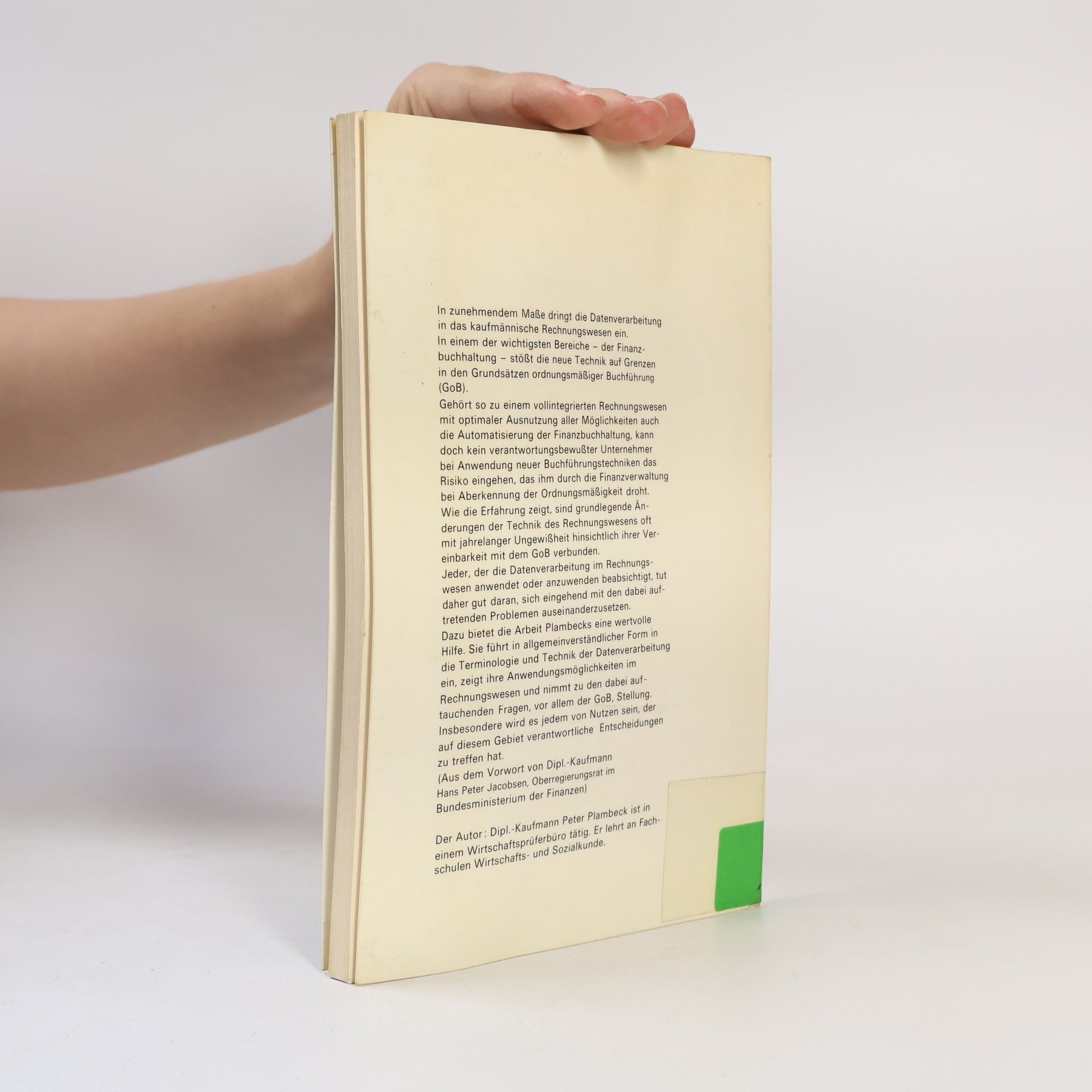 Peter Plambeck Die ordnungsmäßige Buchführung bei automatisierter Datenverarbeitung
