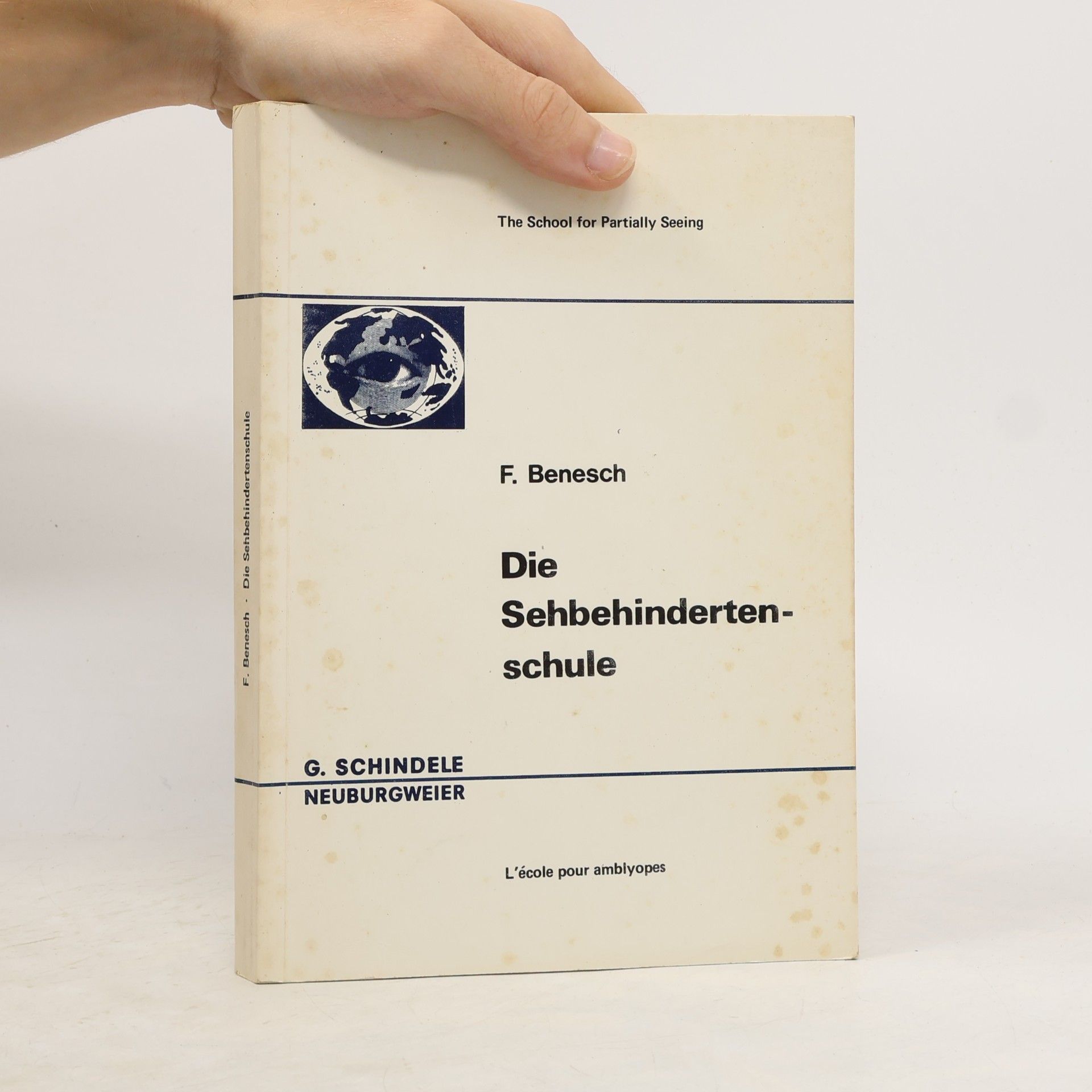 F. Benesch Die Sehbehindertenschule