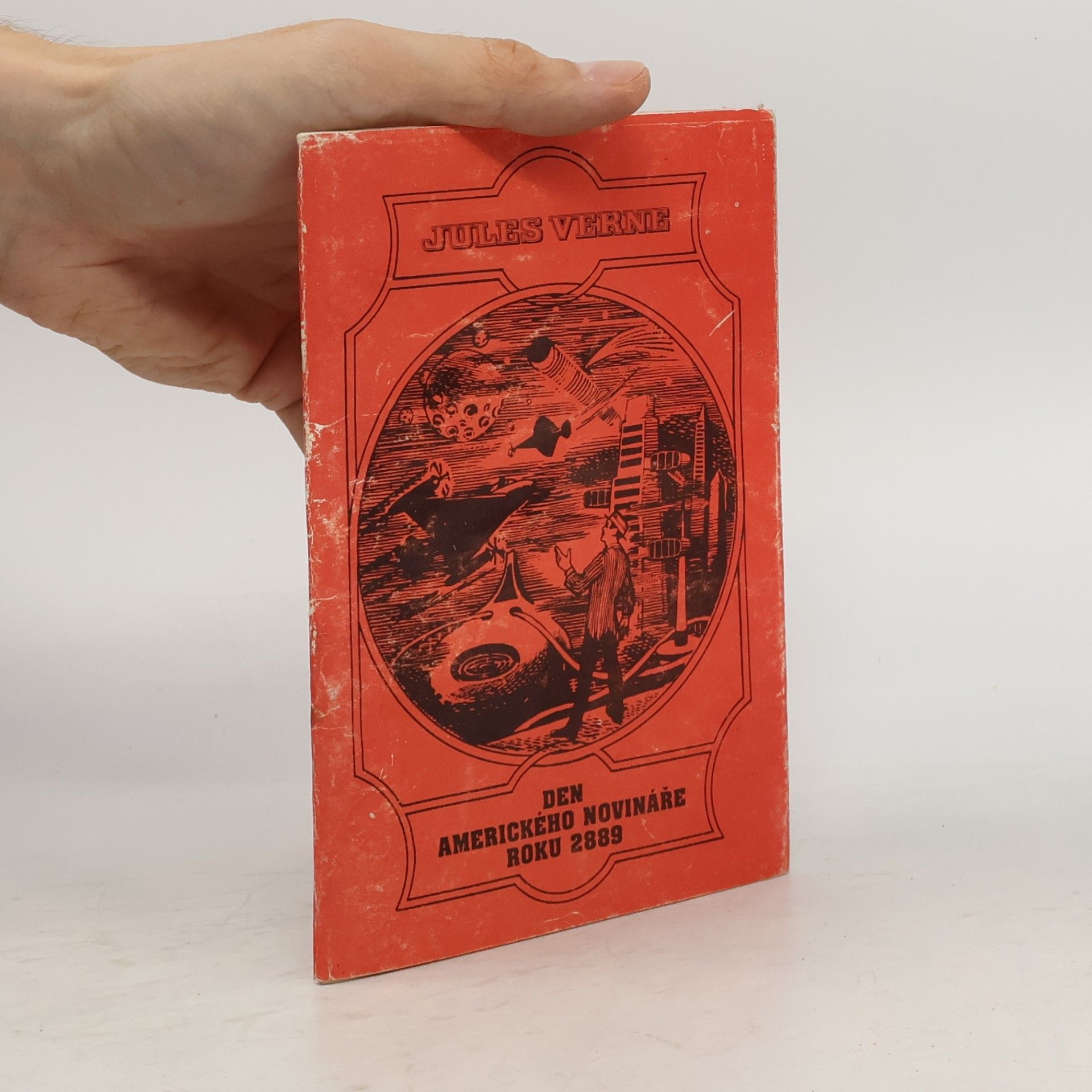 Jules Verne Den amerického novináře roku 2889