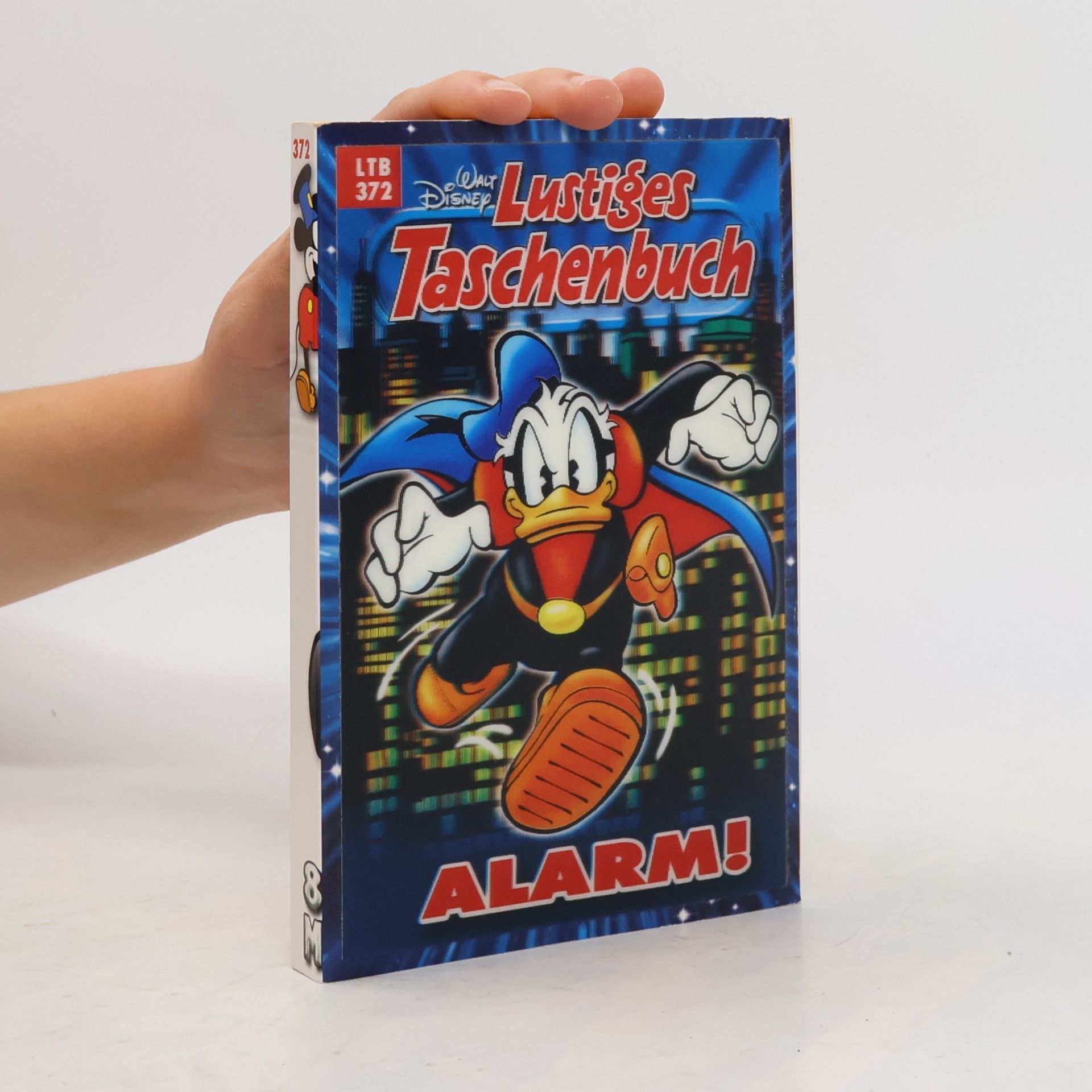 Walt Disney Lustiges Taschenbuch 372. Alarm!