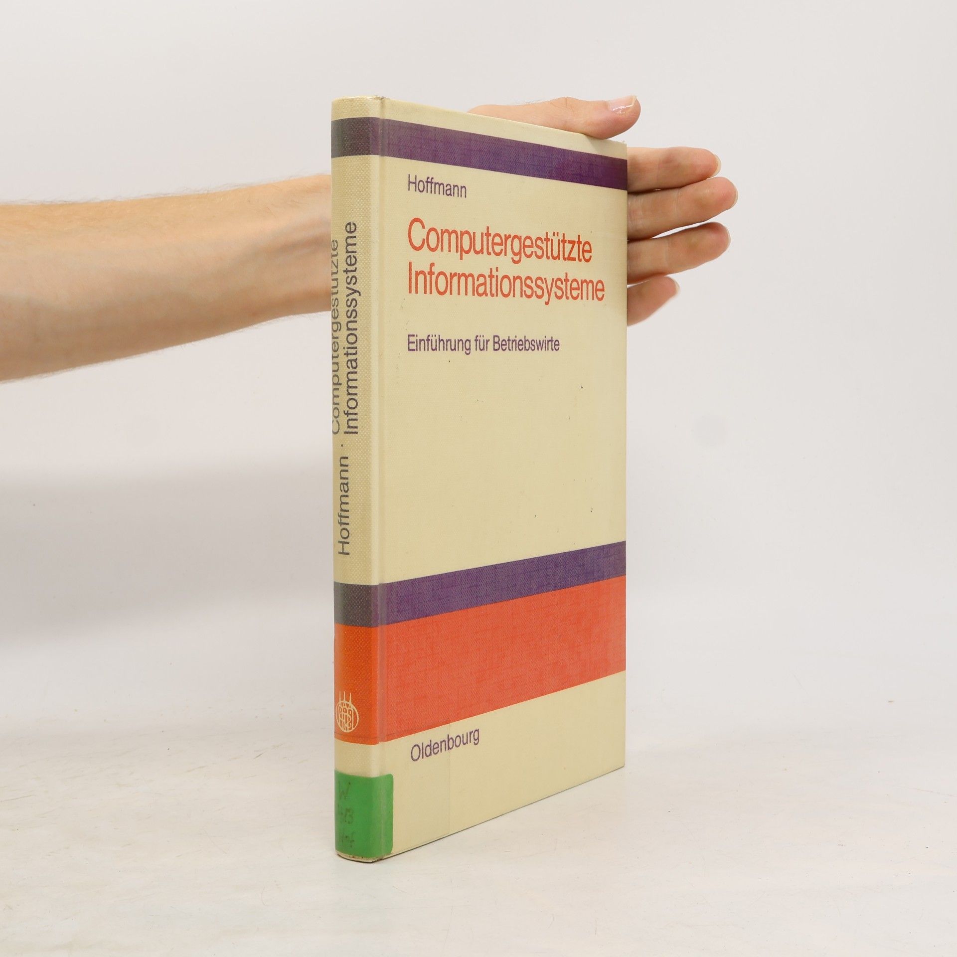 Friedrich Hoffmann Computergestützte Informationssysteme