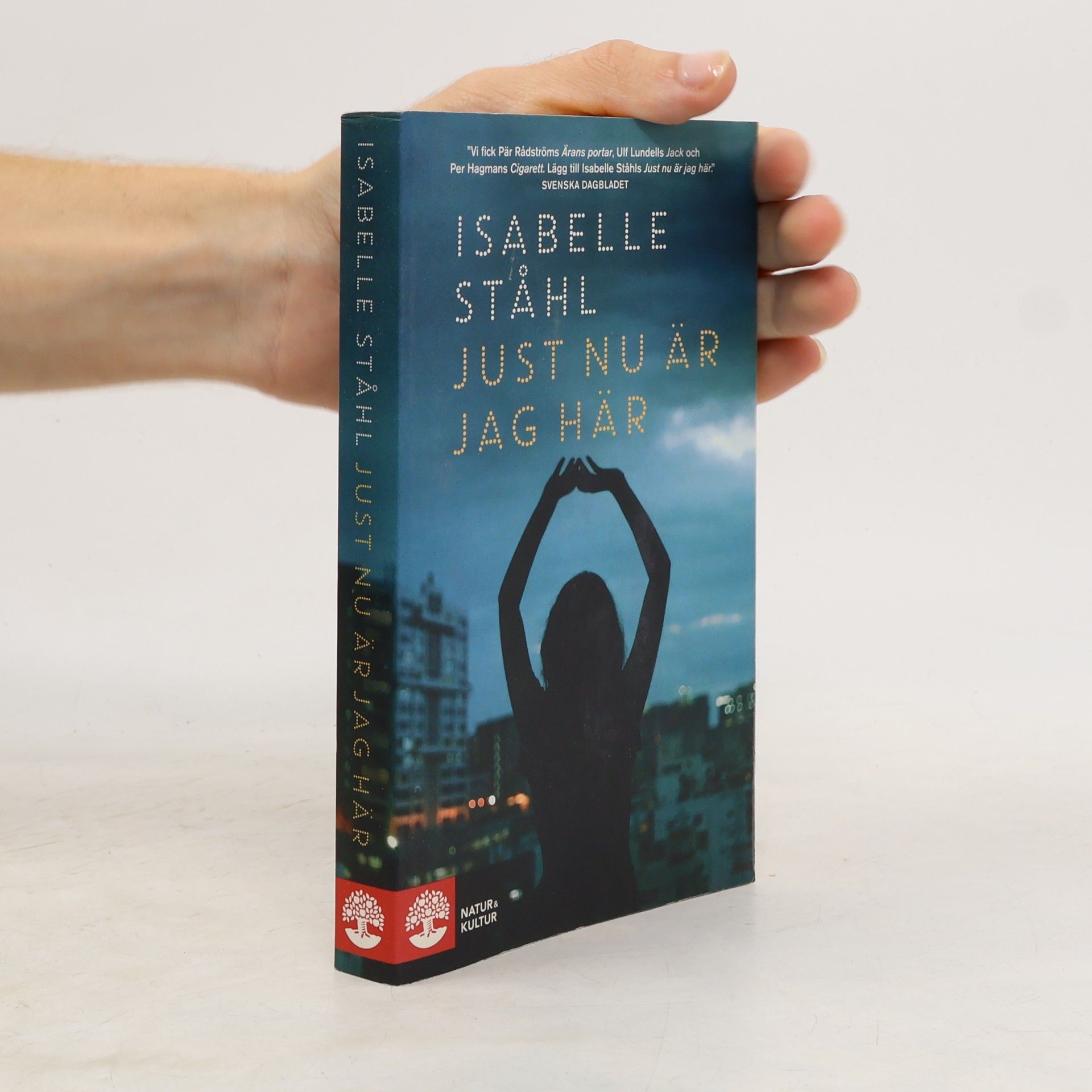 Isabelle Ståhl Just nu är jag här