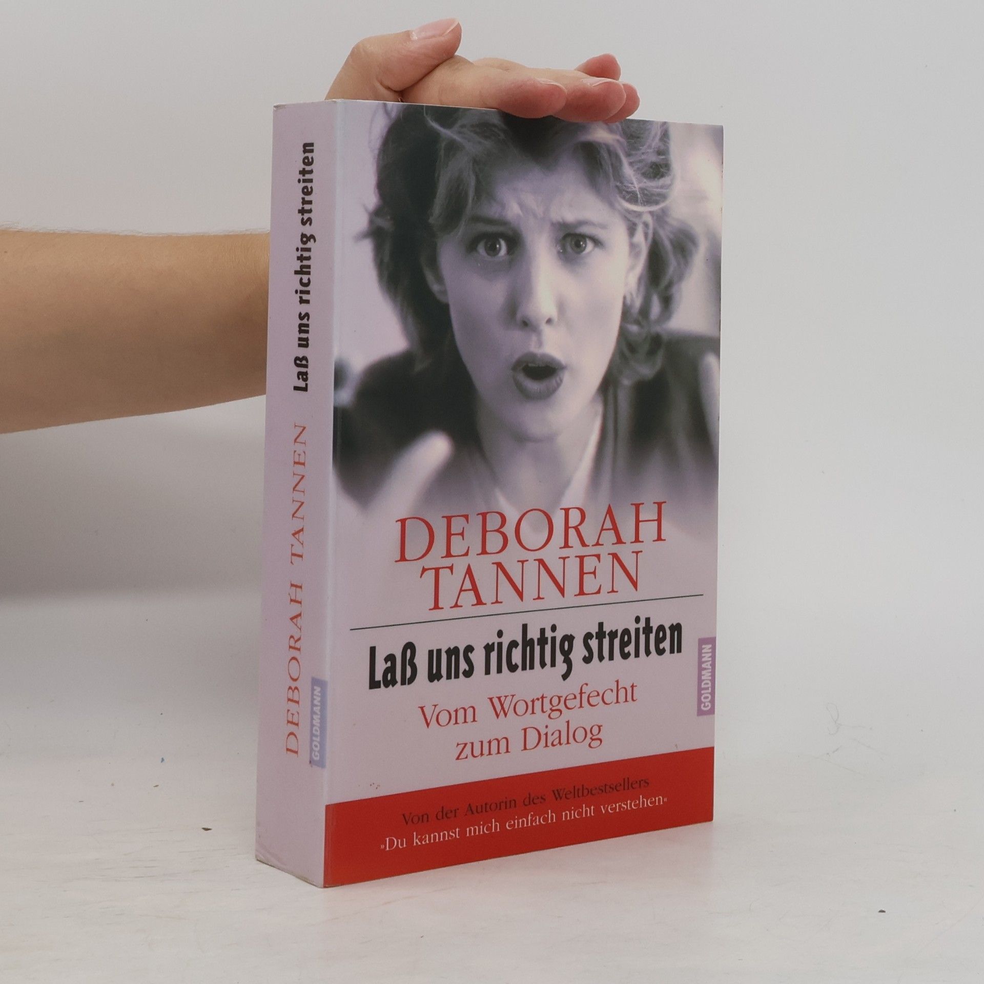 Deborah Tannen Laß uns richtig streiten