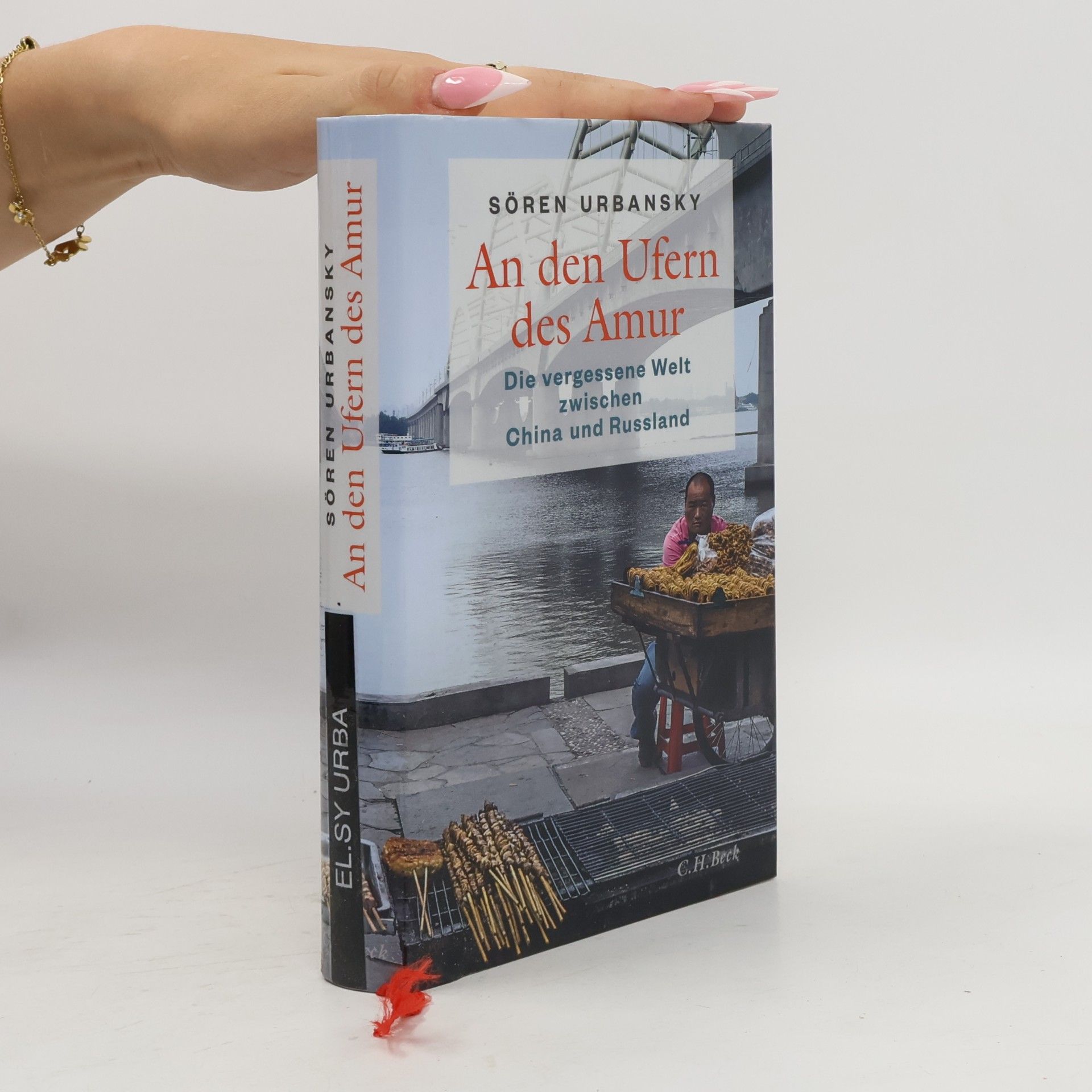 Sören Urbansky An den Ufern des Amur