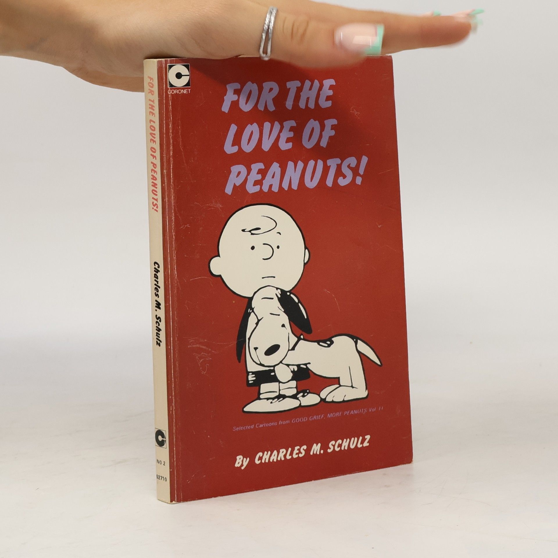 Charles M. Schulz For the Love of Peanuts