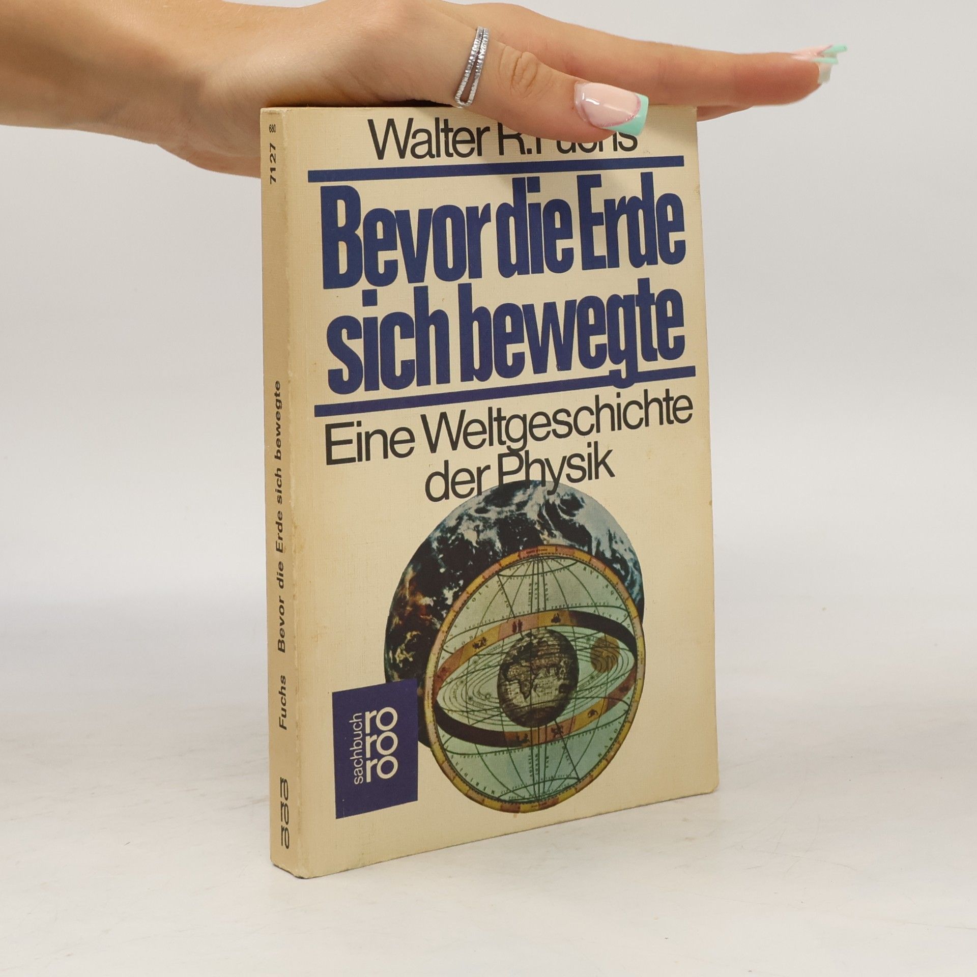 Walter Robert Fuchs Bevor die Erde sich bewegte