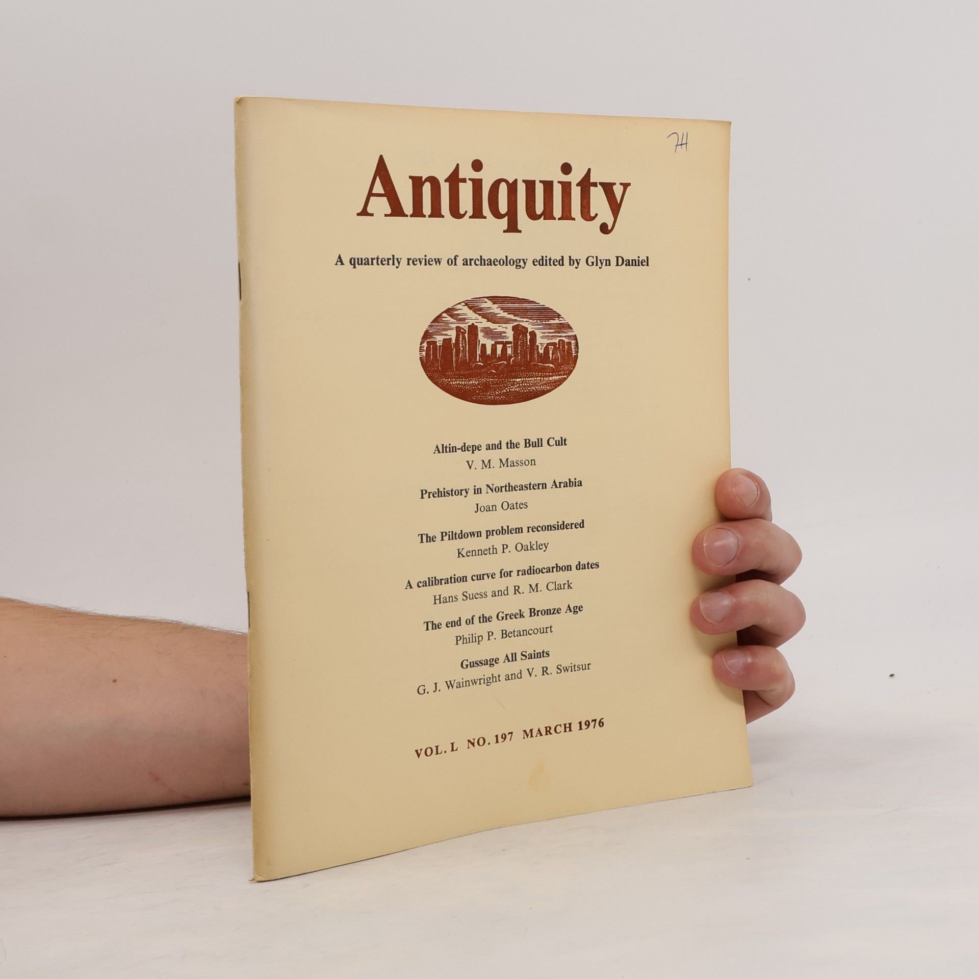 Glyn Daniel Antiquity. Vol. L. No. 197/1976