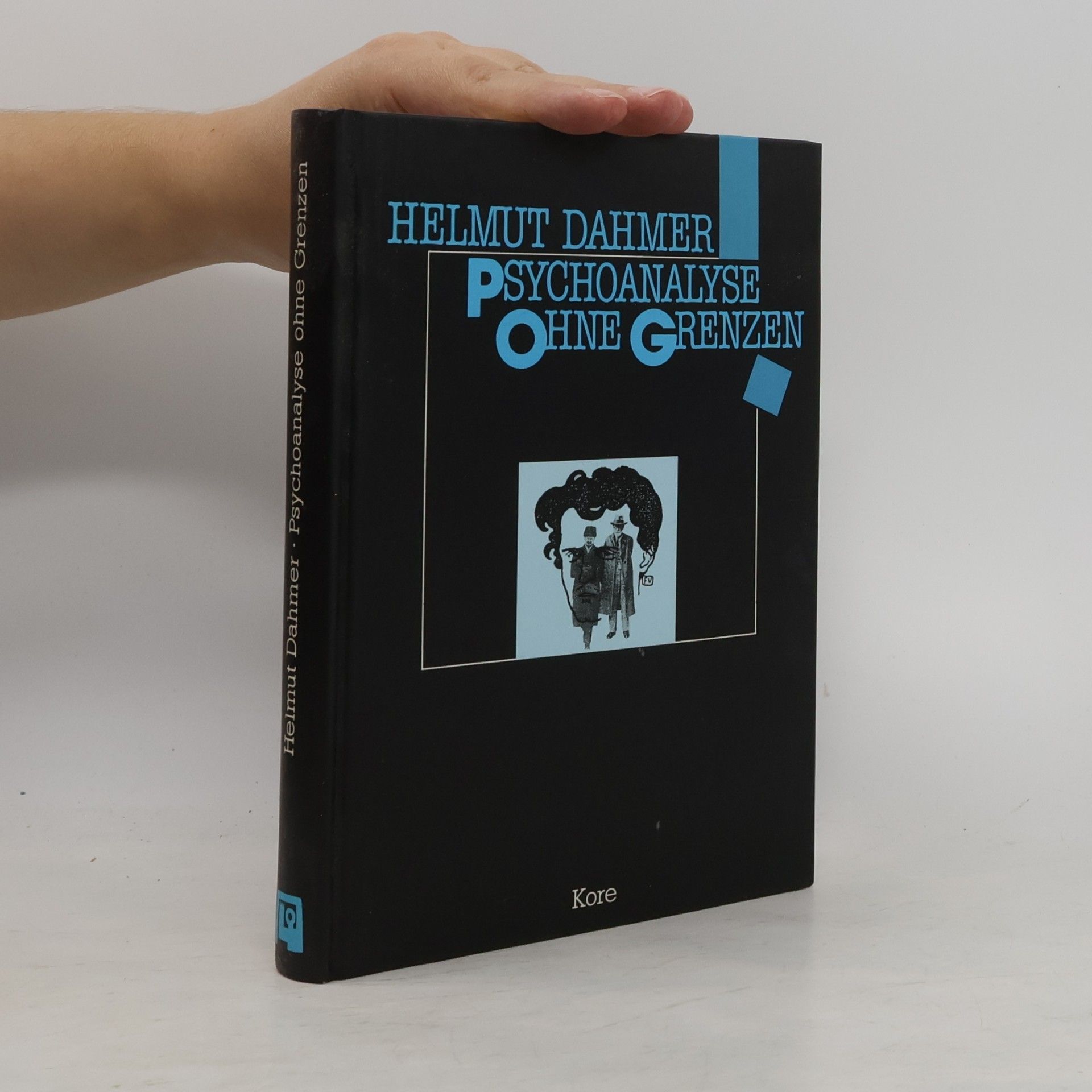 Helmut Dahmer Psychoanalyse ohne Grenzen