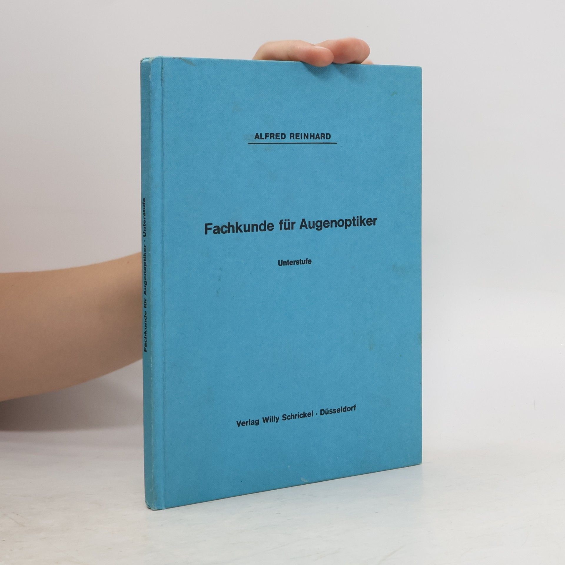 Fachkunde für Augenoptiker, Unterstufe (1. Ausbildungsjahr)