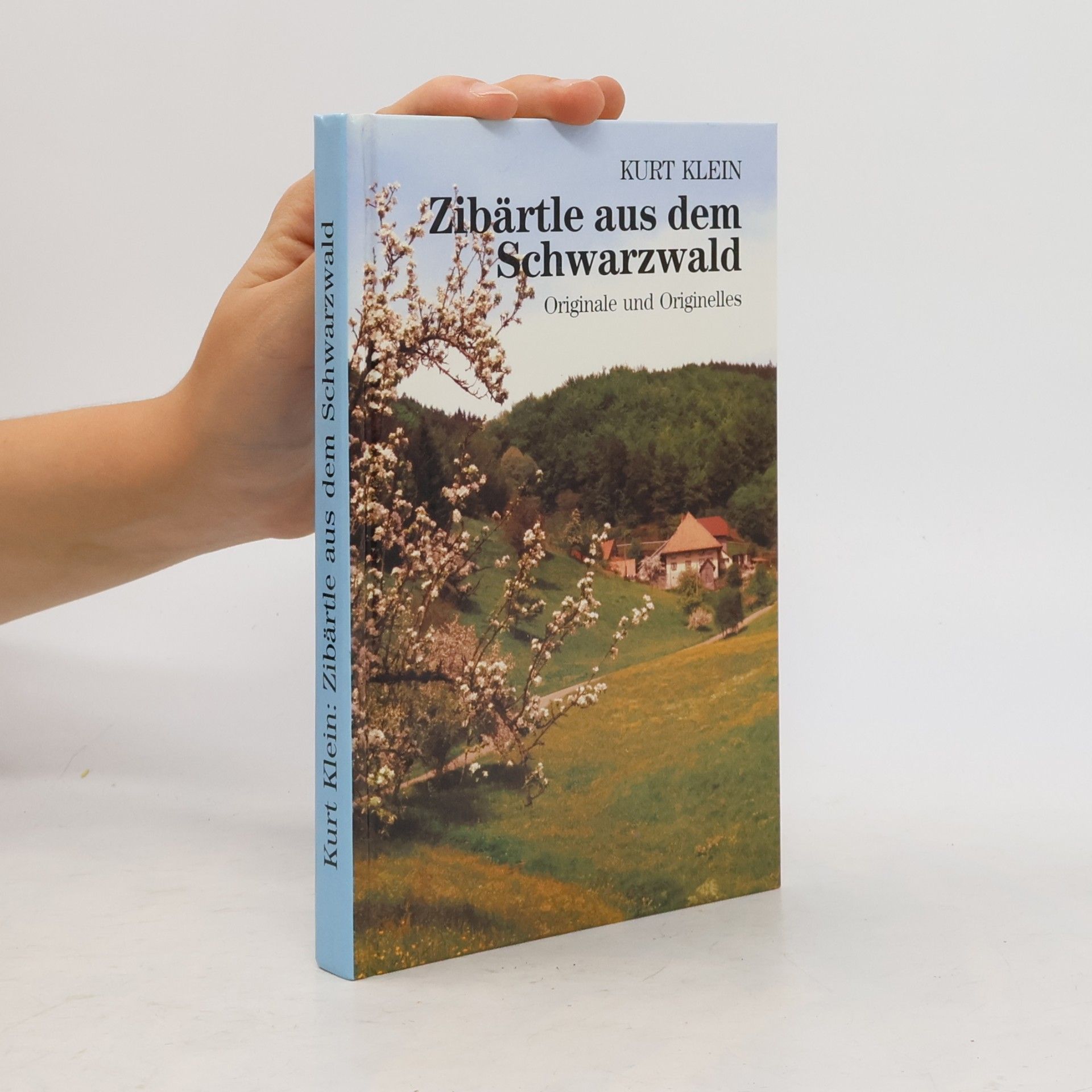 Kurt Klein Zibärtle aus dem Schwarzwald