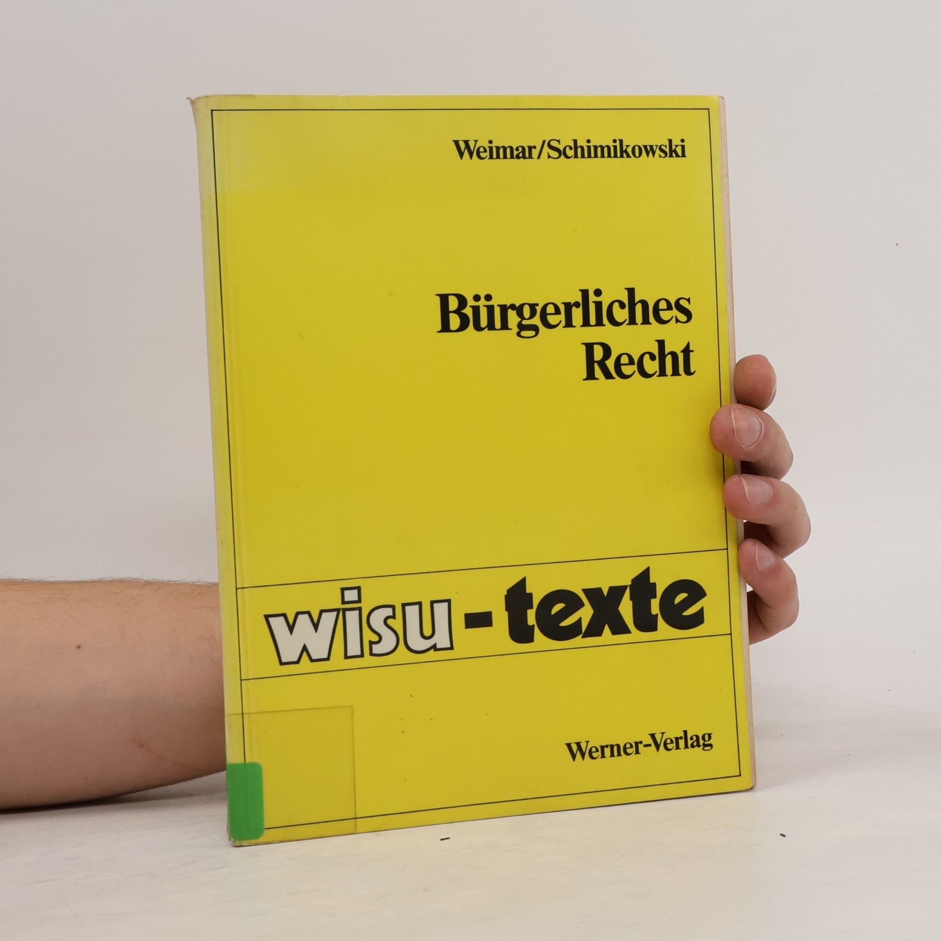 Robert Weimar Wisu-Texte: Bürgerliches Recht