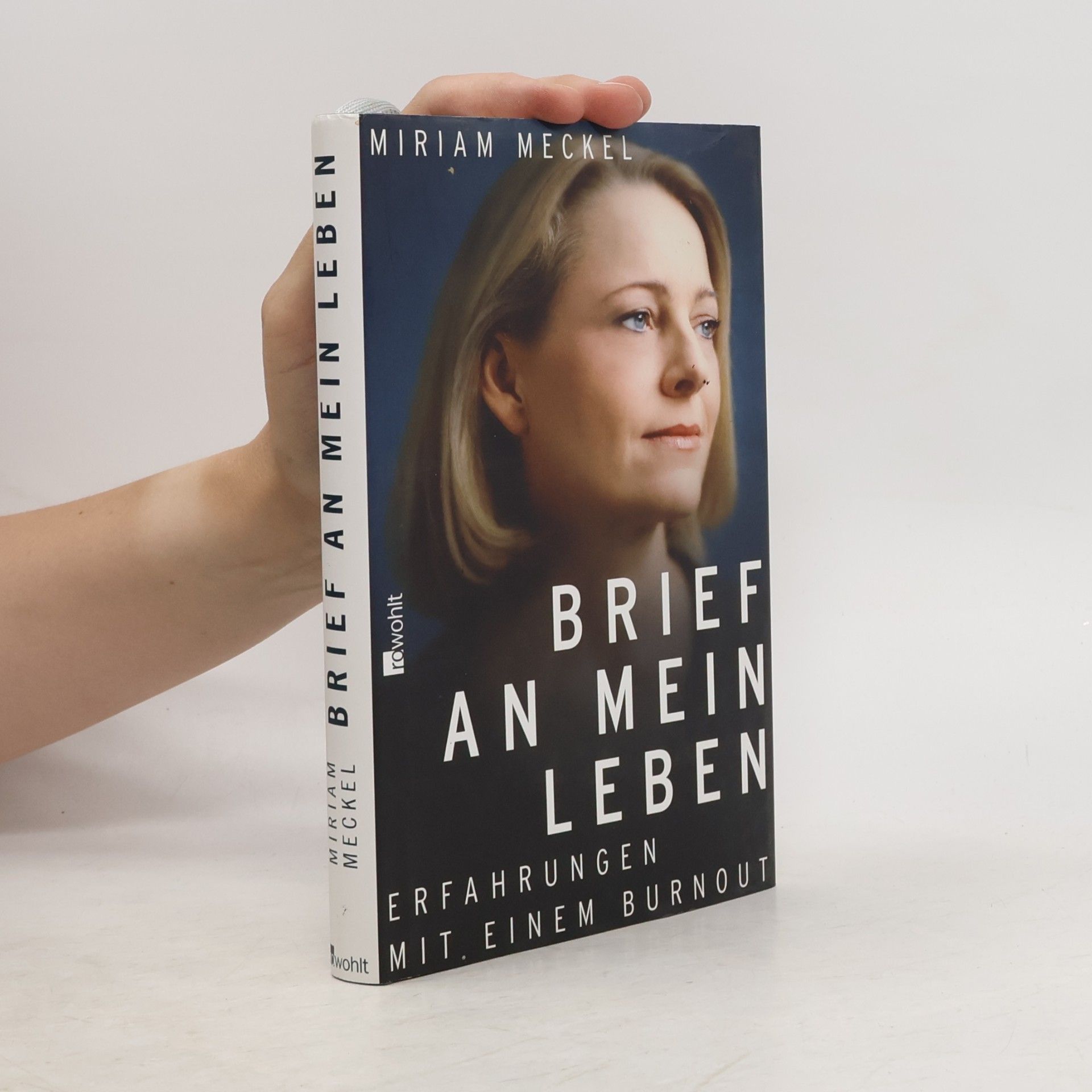 Miriam Meckel Brief an mein Leben