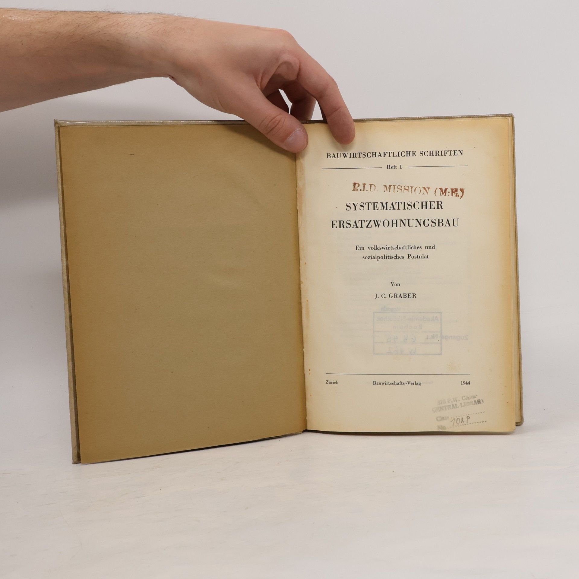 J. C. Graber Systematischer Ersatzwohnungsbau I