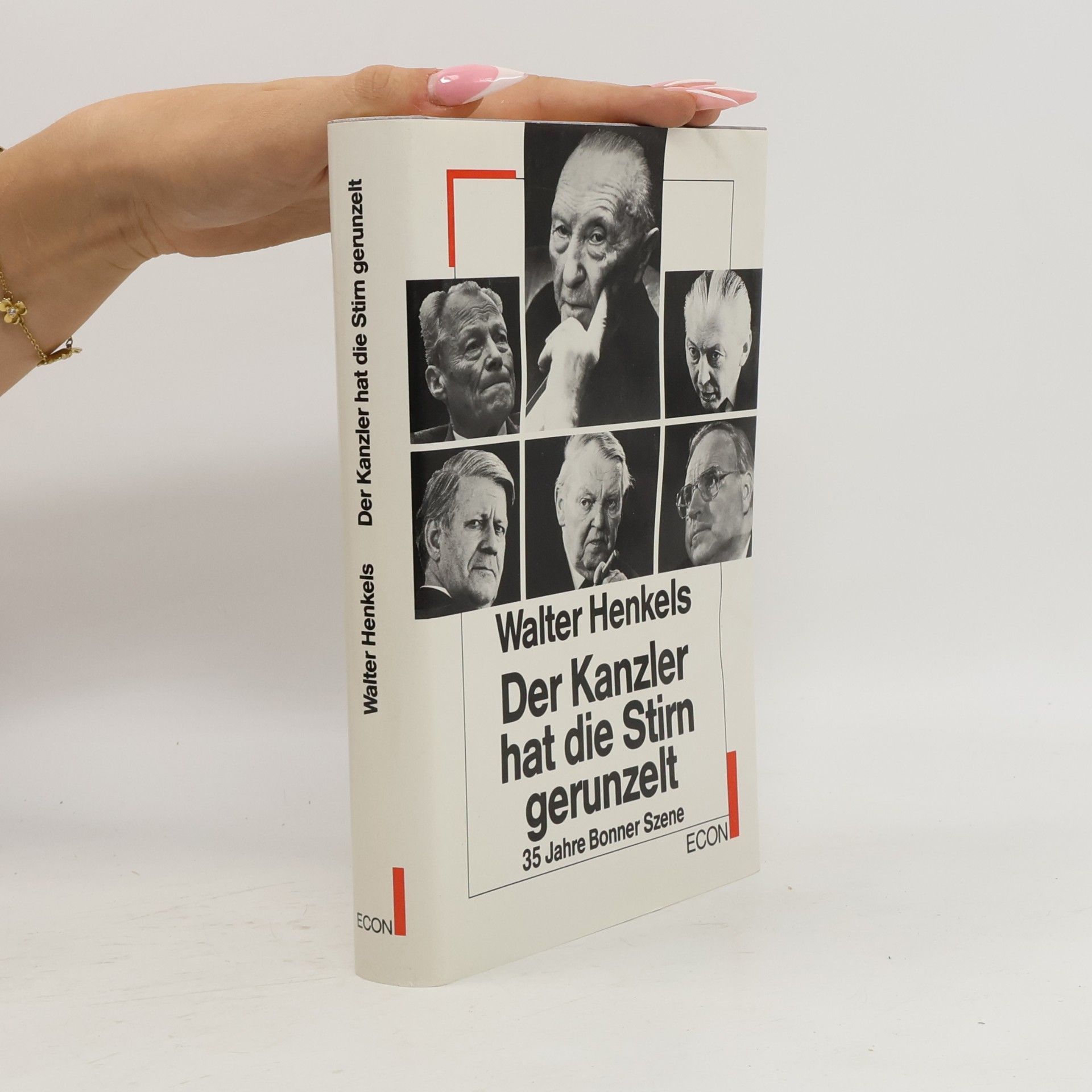Walter Henkels Der Kanzler hat die Stirn gerunzelt