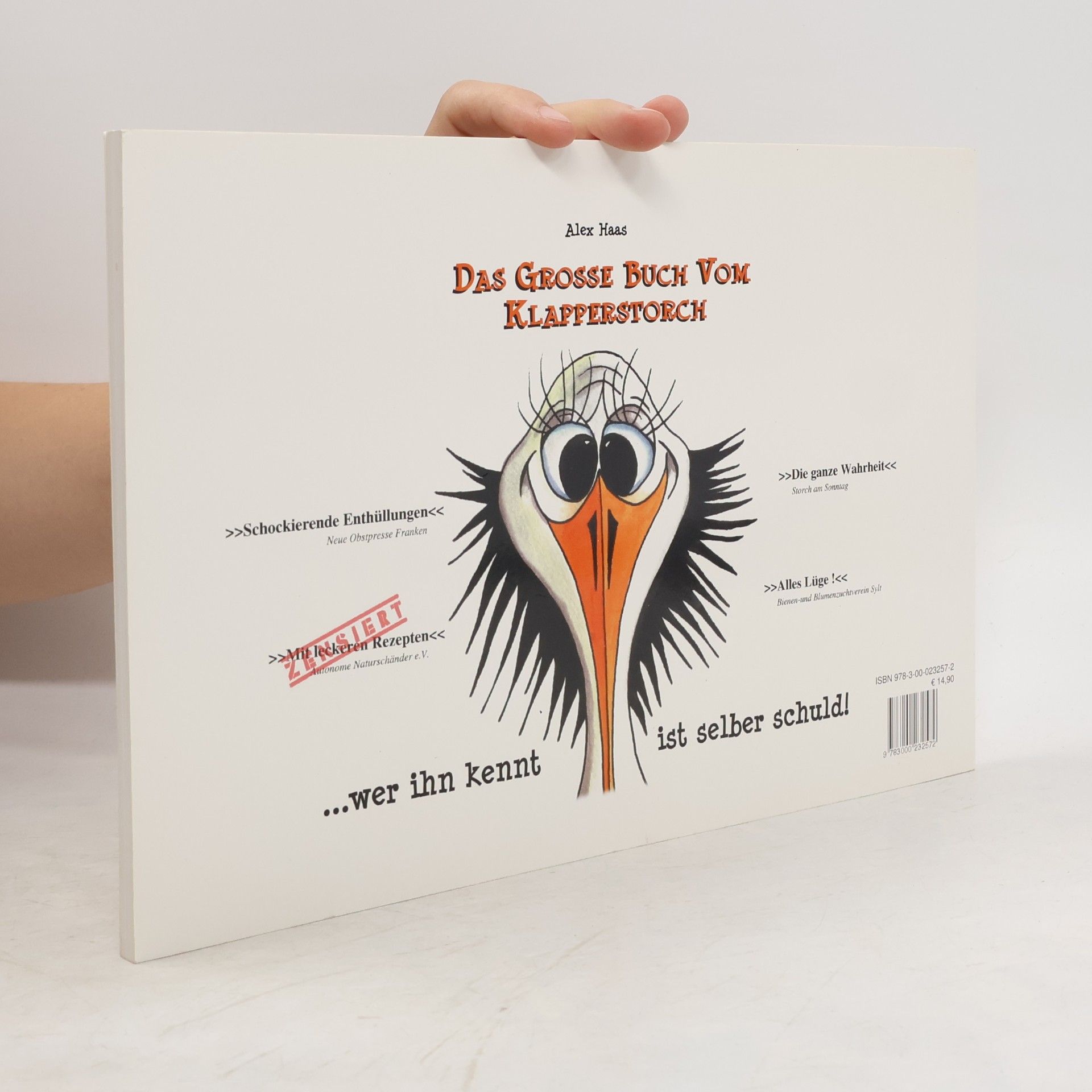 Alex Haas Das große Buch vom Klapperstorch