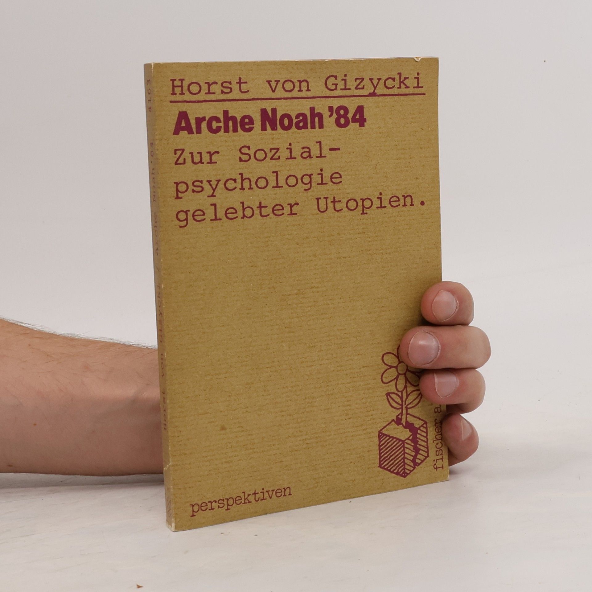Horst von Gizycki Arche Noah '84