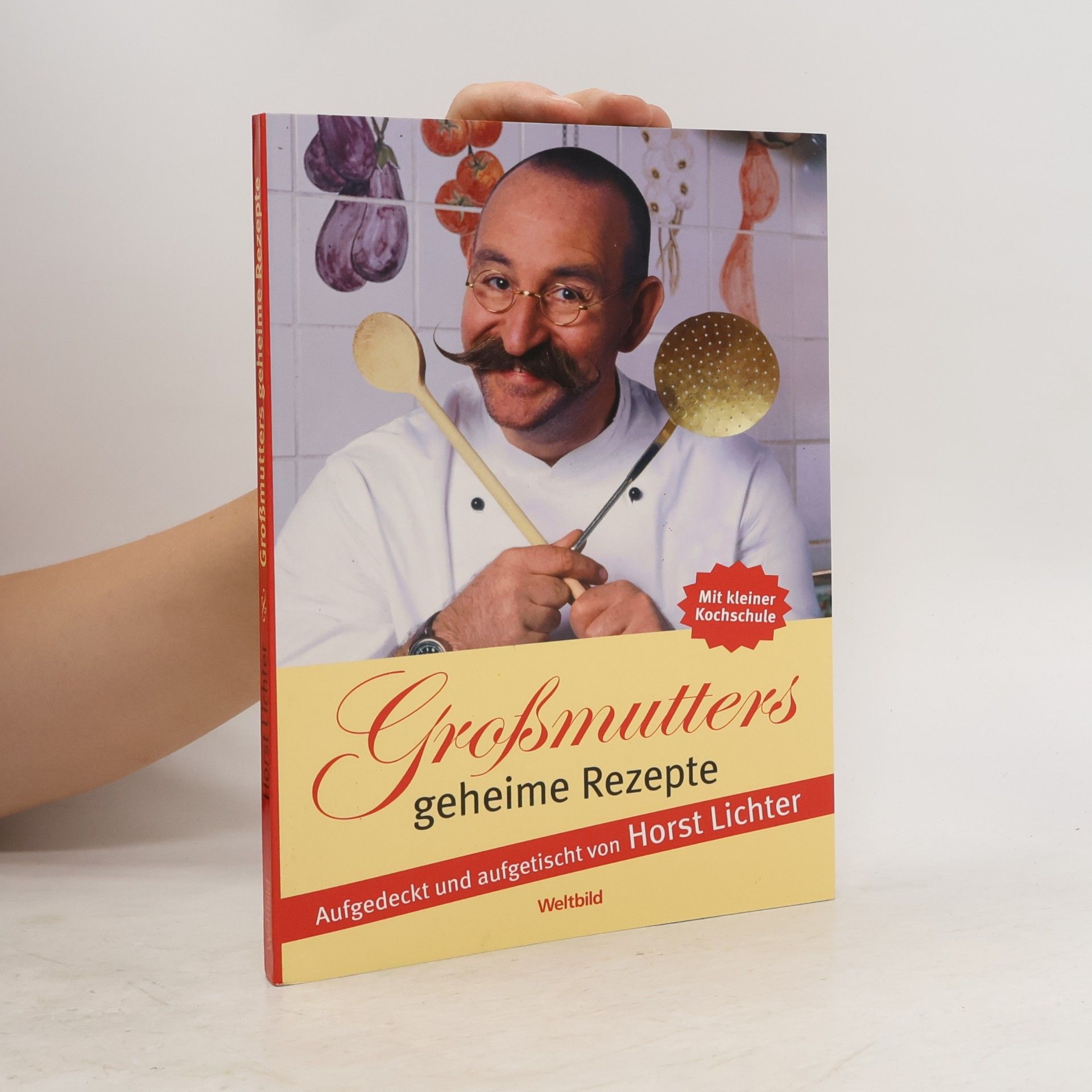 Großmutters geheime Rezepte