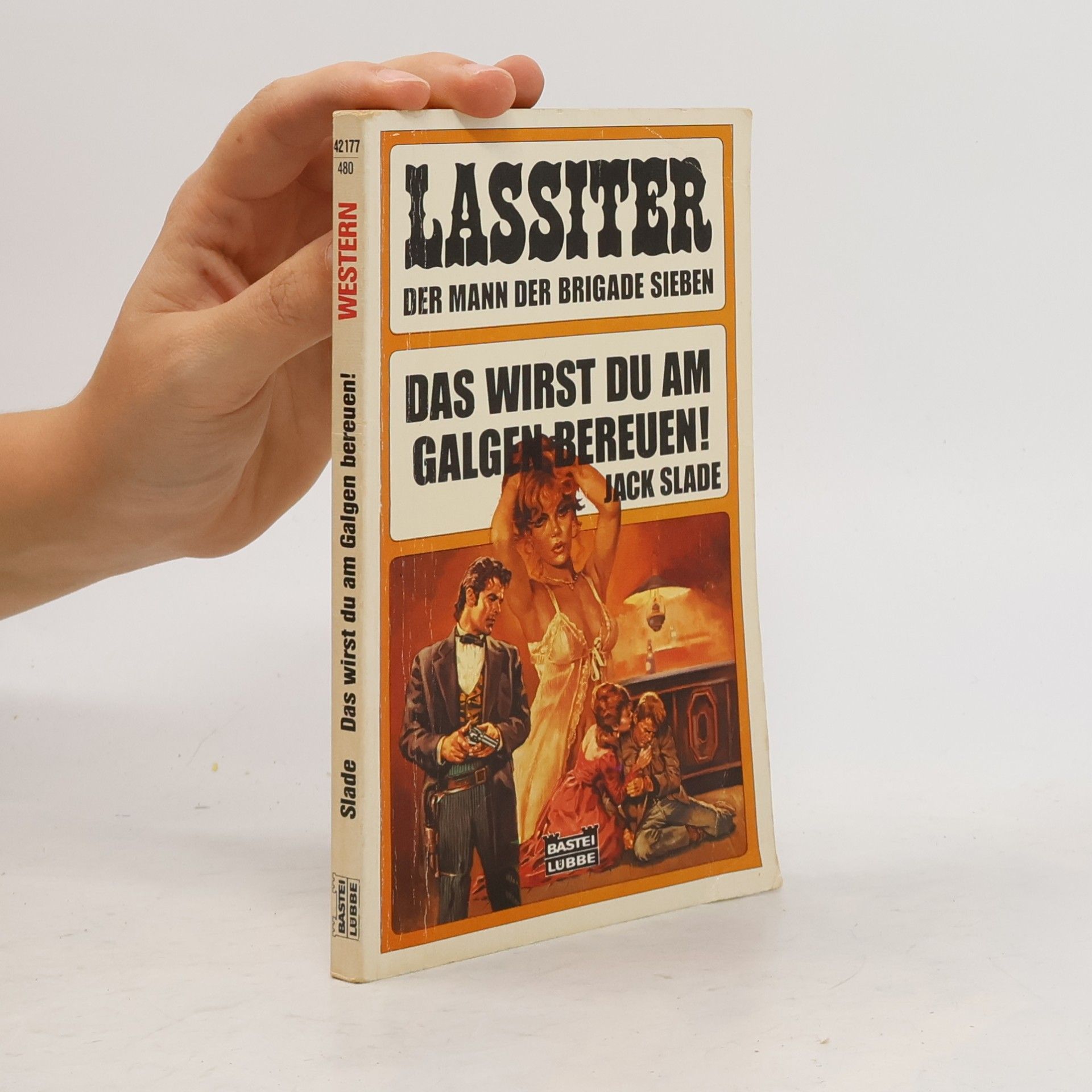 Lassiter - 480: Das wirst du am Galgen bereuen!