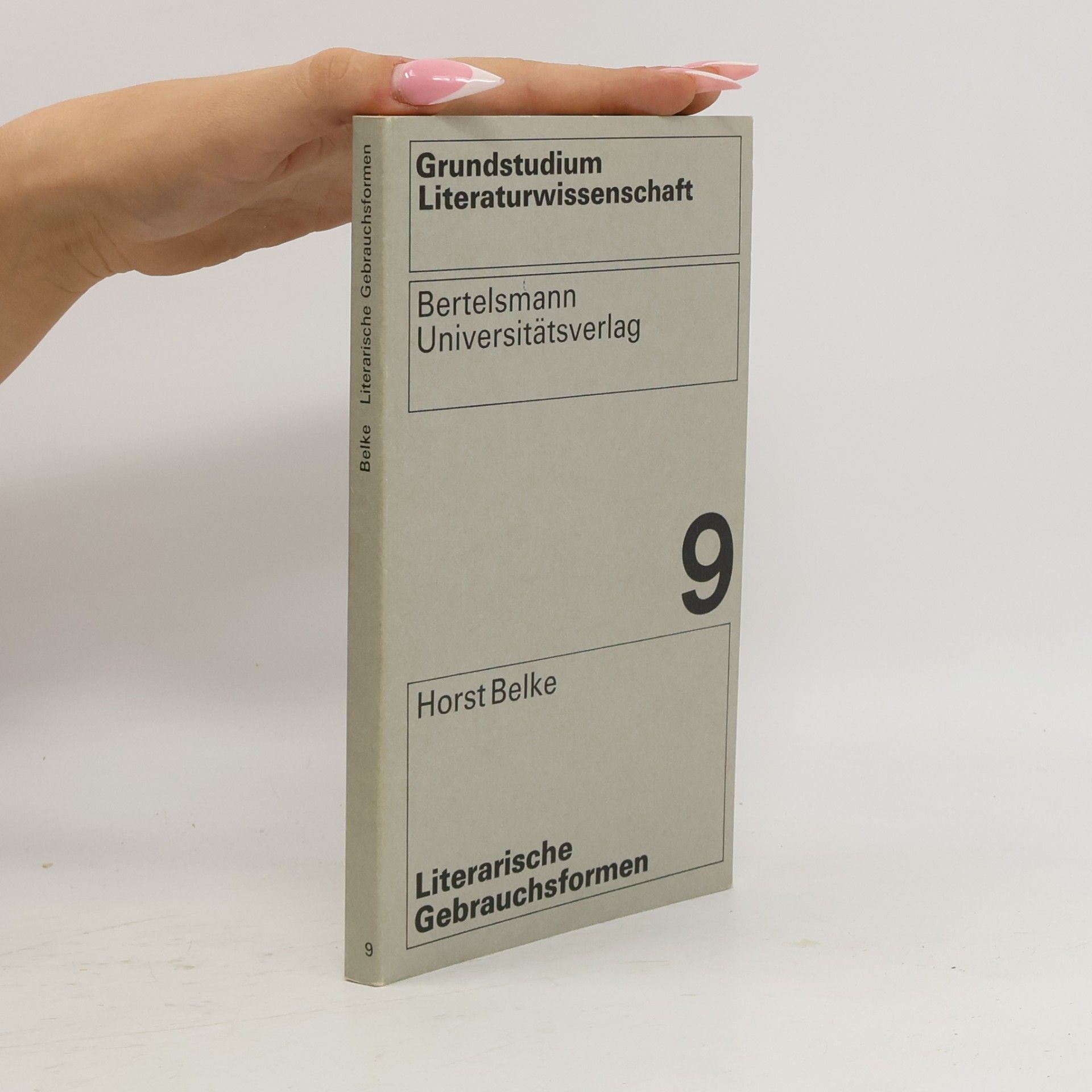 Horst Belke Literarische Gebrauchsformen