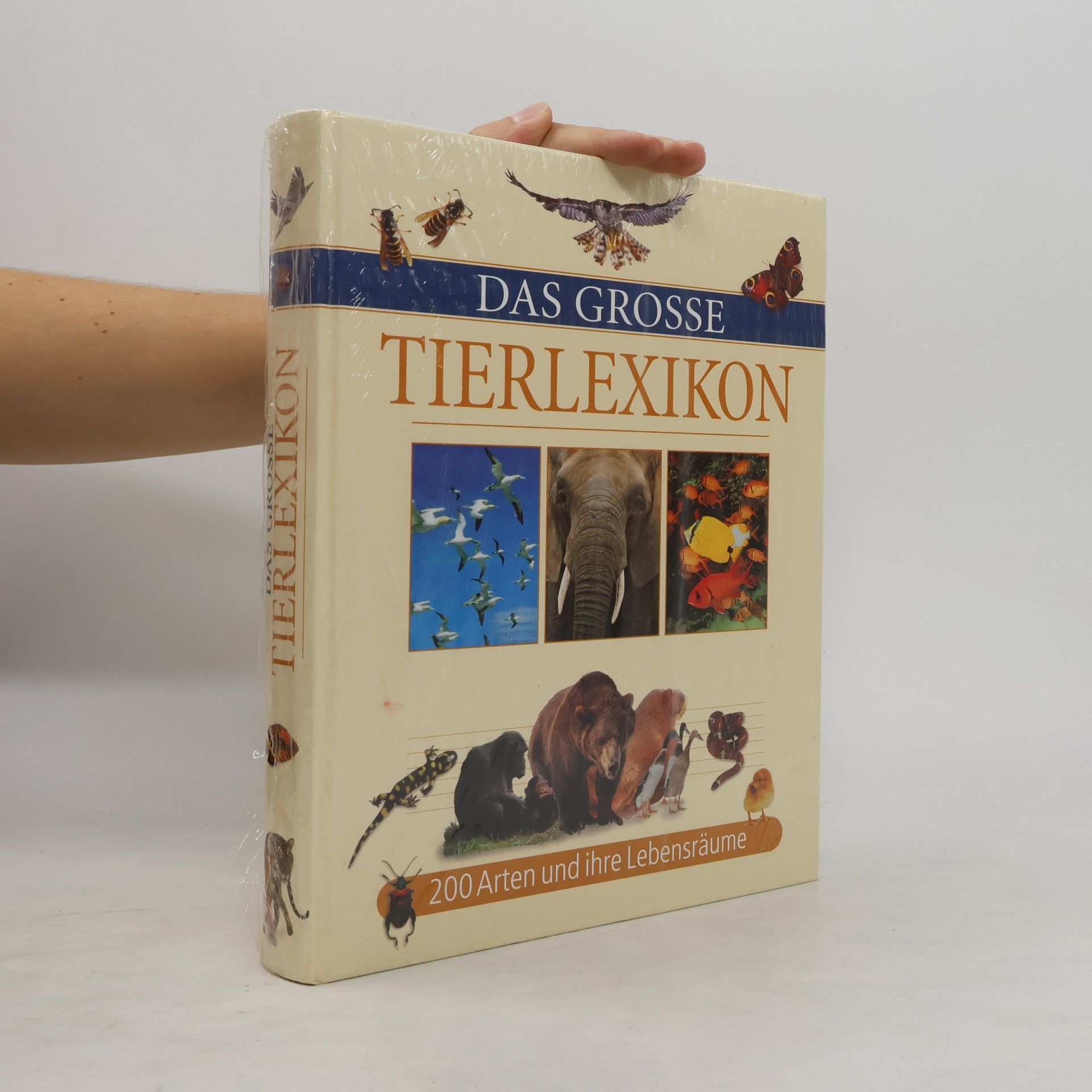 kolektiv Das grosse Tierlexikon. 200 Arten und ihre Lebensräume