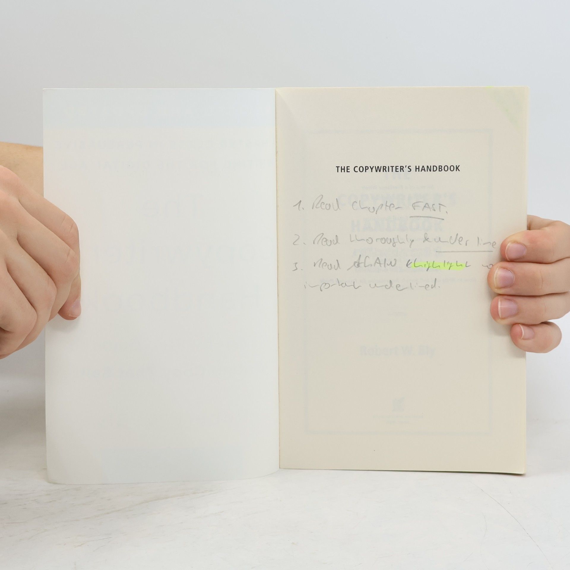 Robert W Bly The copywriter's handbook
