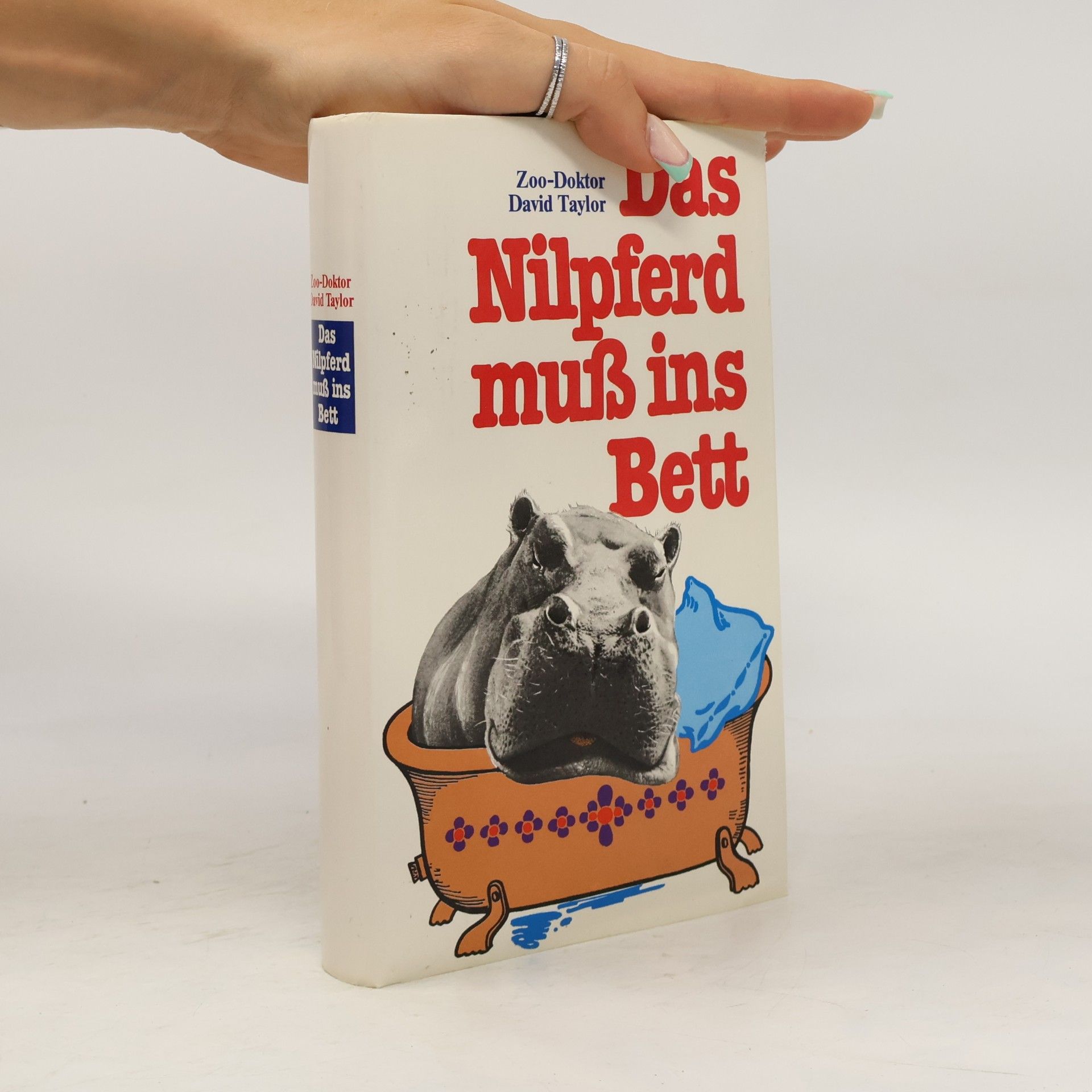 David Taylor Das Nilpferd muß ins Bett