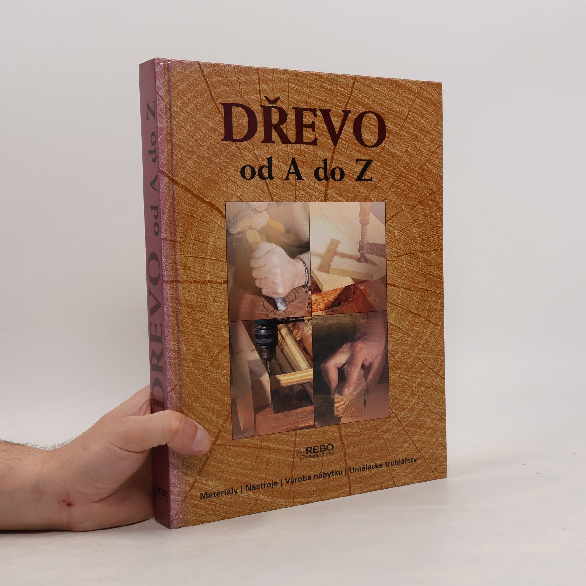 Dřevo od A do Z