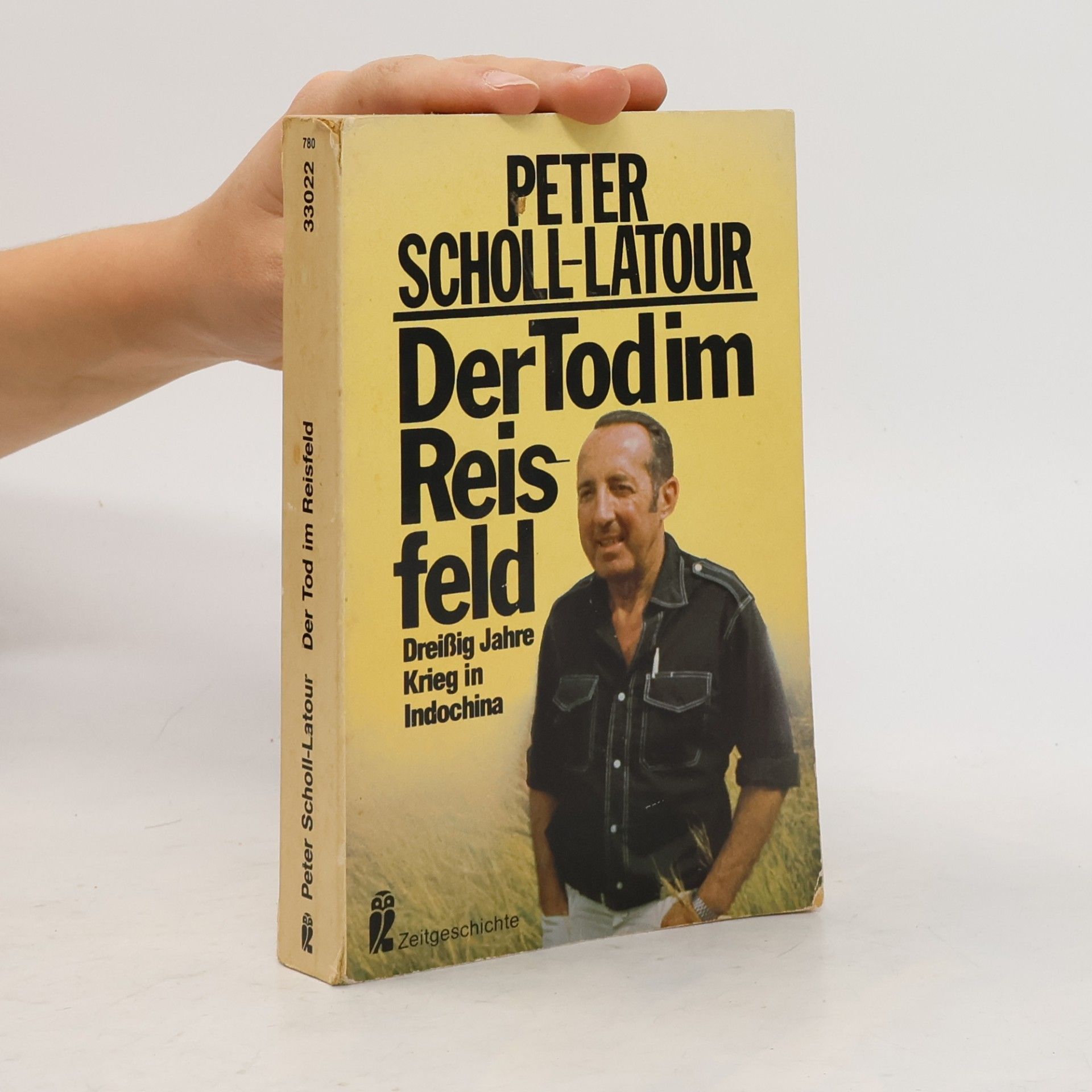 Peter Scholl-Latour Der Tod im Reisfeld