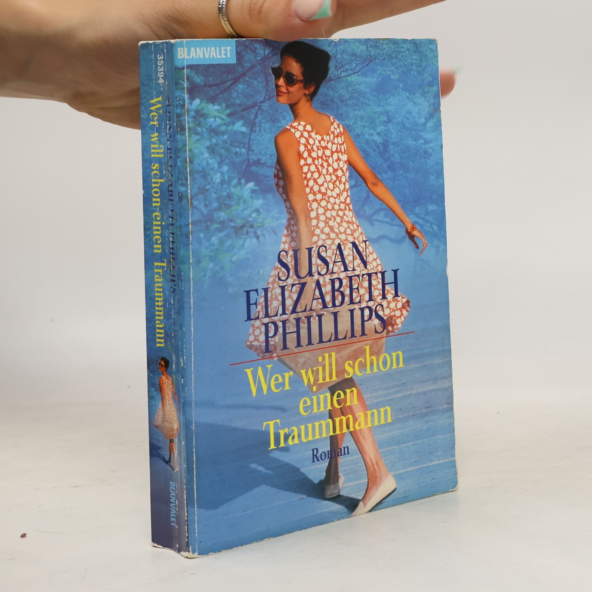 Susan Elizabeth Phillips Wer will schon einen Traummann