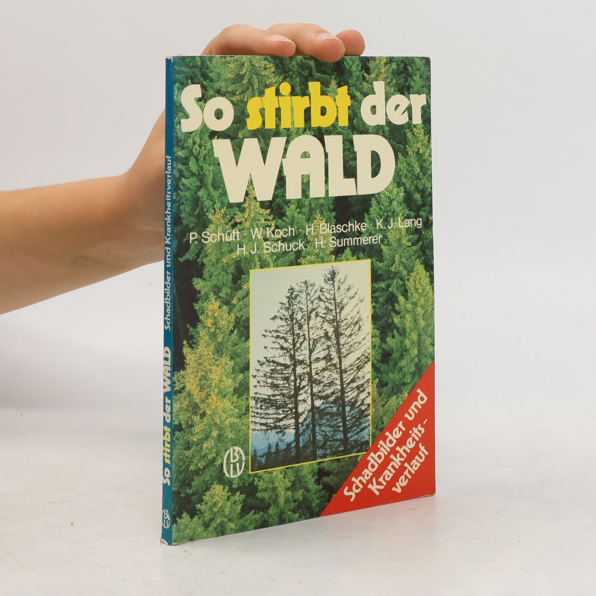 Peter Schütt So stirbt der Wald
