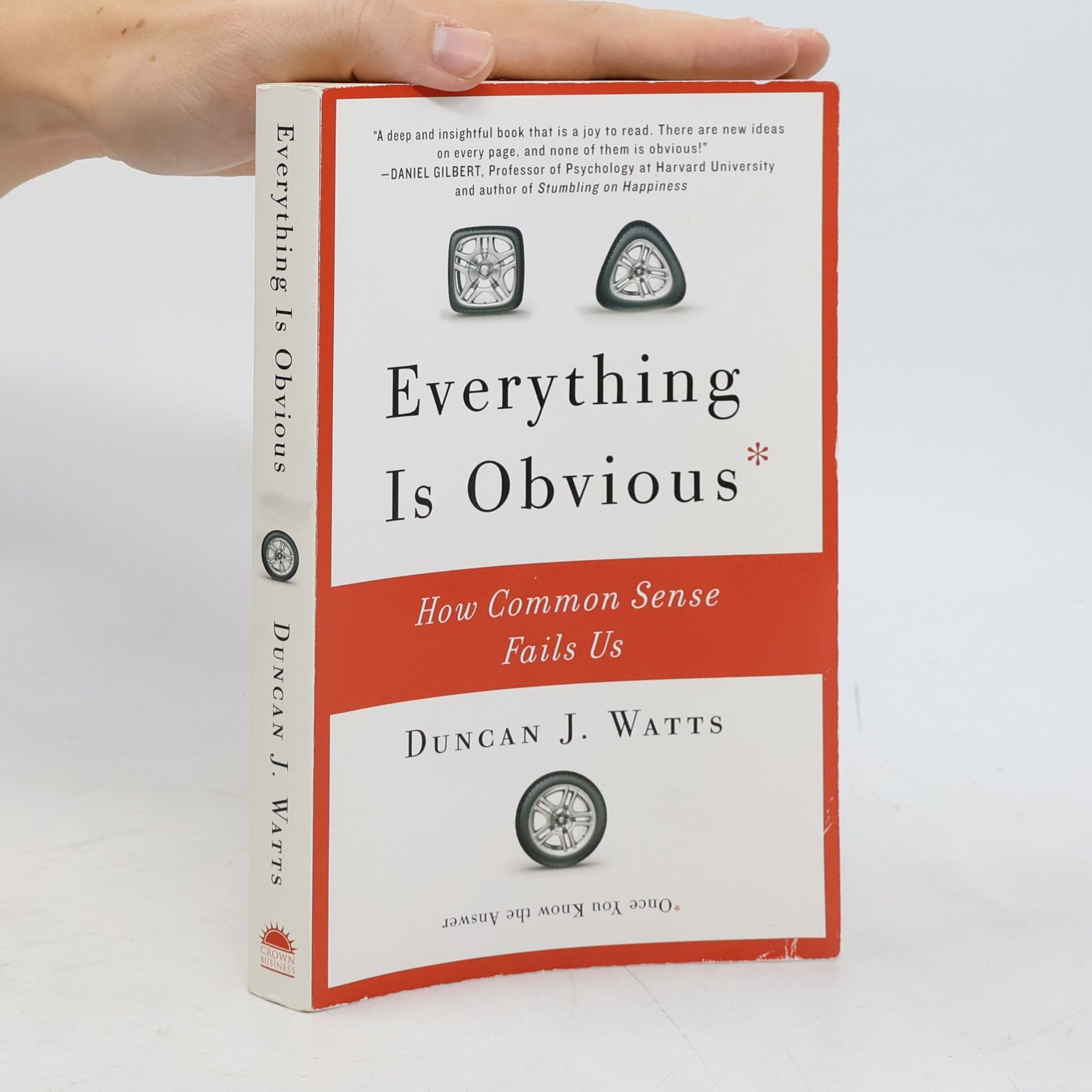 Watts J. Duncan Everything Is Obvious