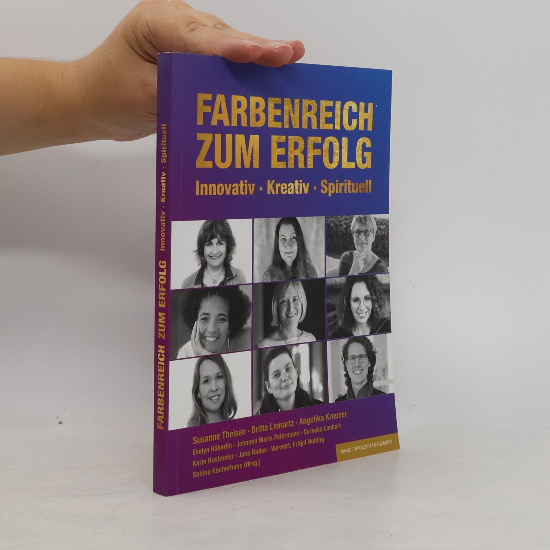 Susanne Theisen FARBENREICH ZUM ERFOLG