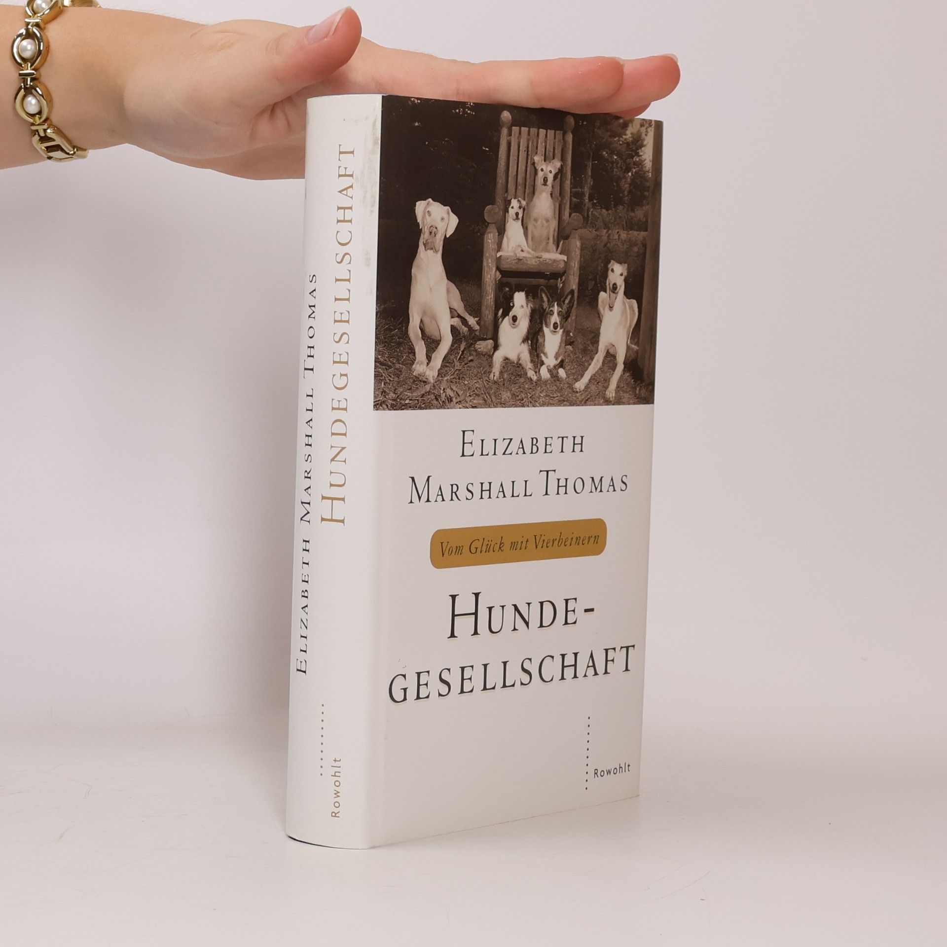 Elizabeth Marshall Thomas Hundegesellschaft