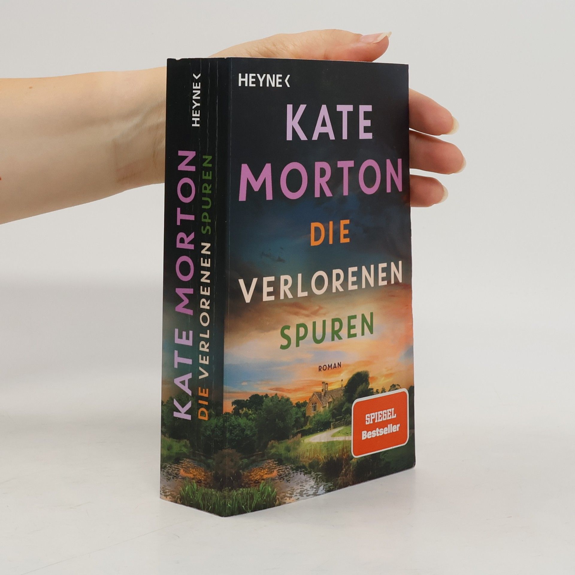 Kate Morton Die verlorenen Spuren