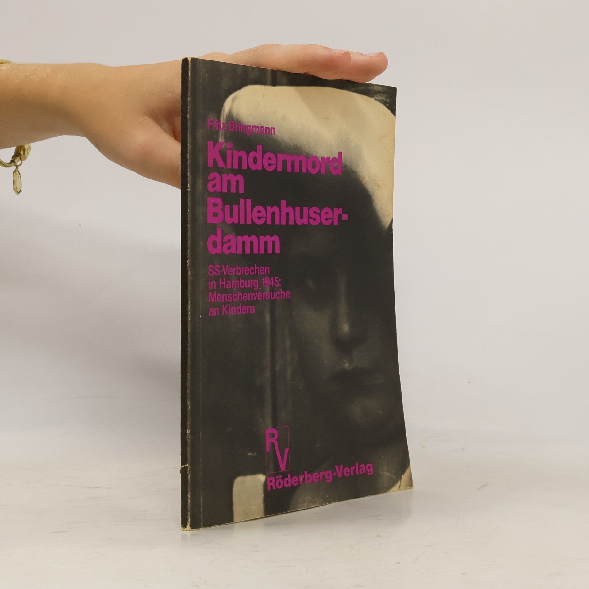 Fritz Bringmann Kindermord am Bullenhuserdamm