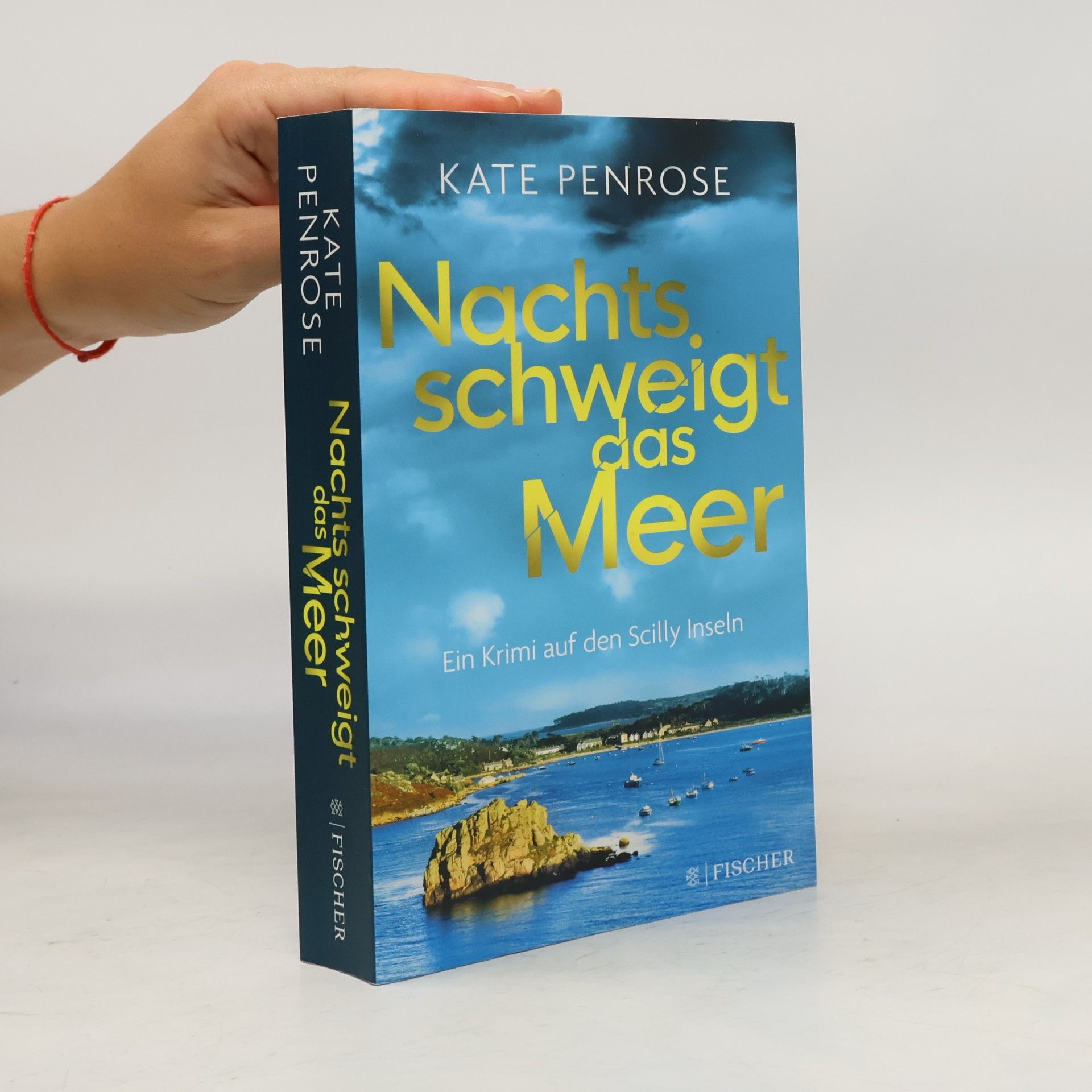 Kate Rhodes Nachts schweigt das Meer : Ein Krimi auf den Scilly-Inseln