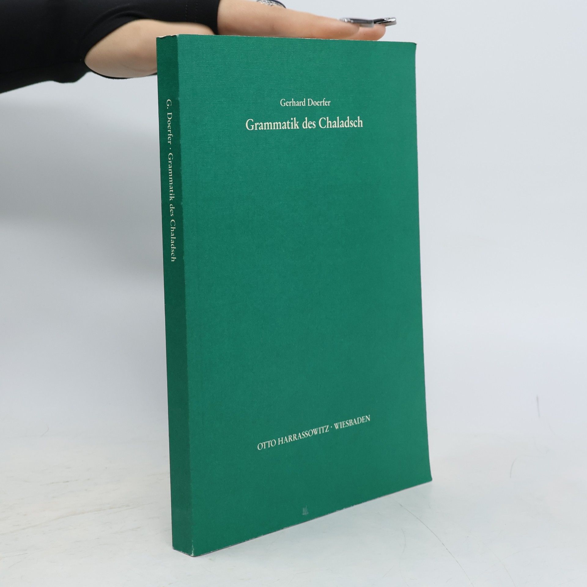Gerhard Doerfer Turcologica - 4: Grammatik des Chaladsch