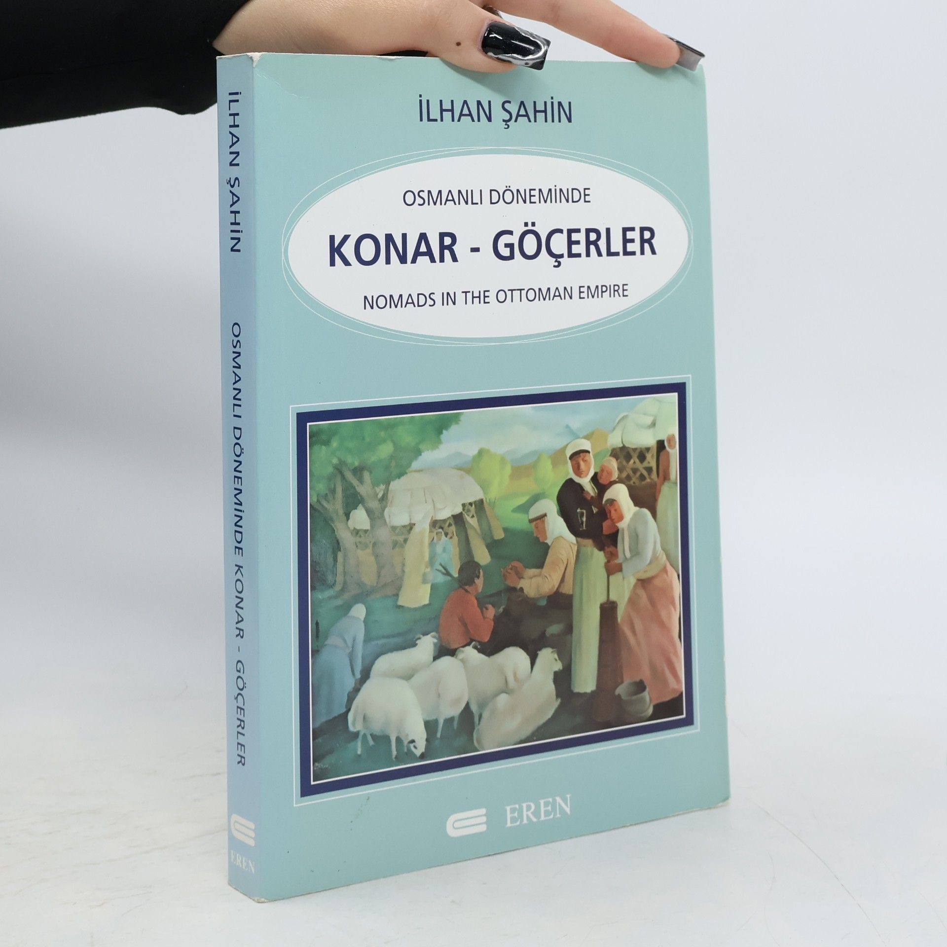 İlhan Şahin Osmanlı Döneminde Konar - Göçerler