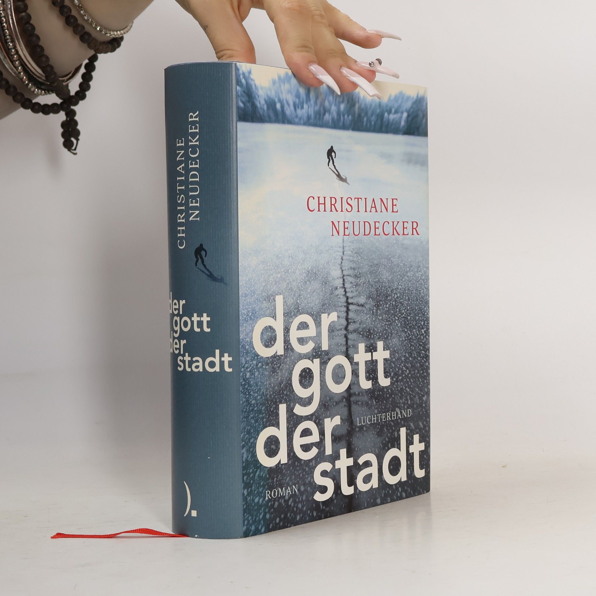 Christiane Neudecker Der Gott der Stadt