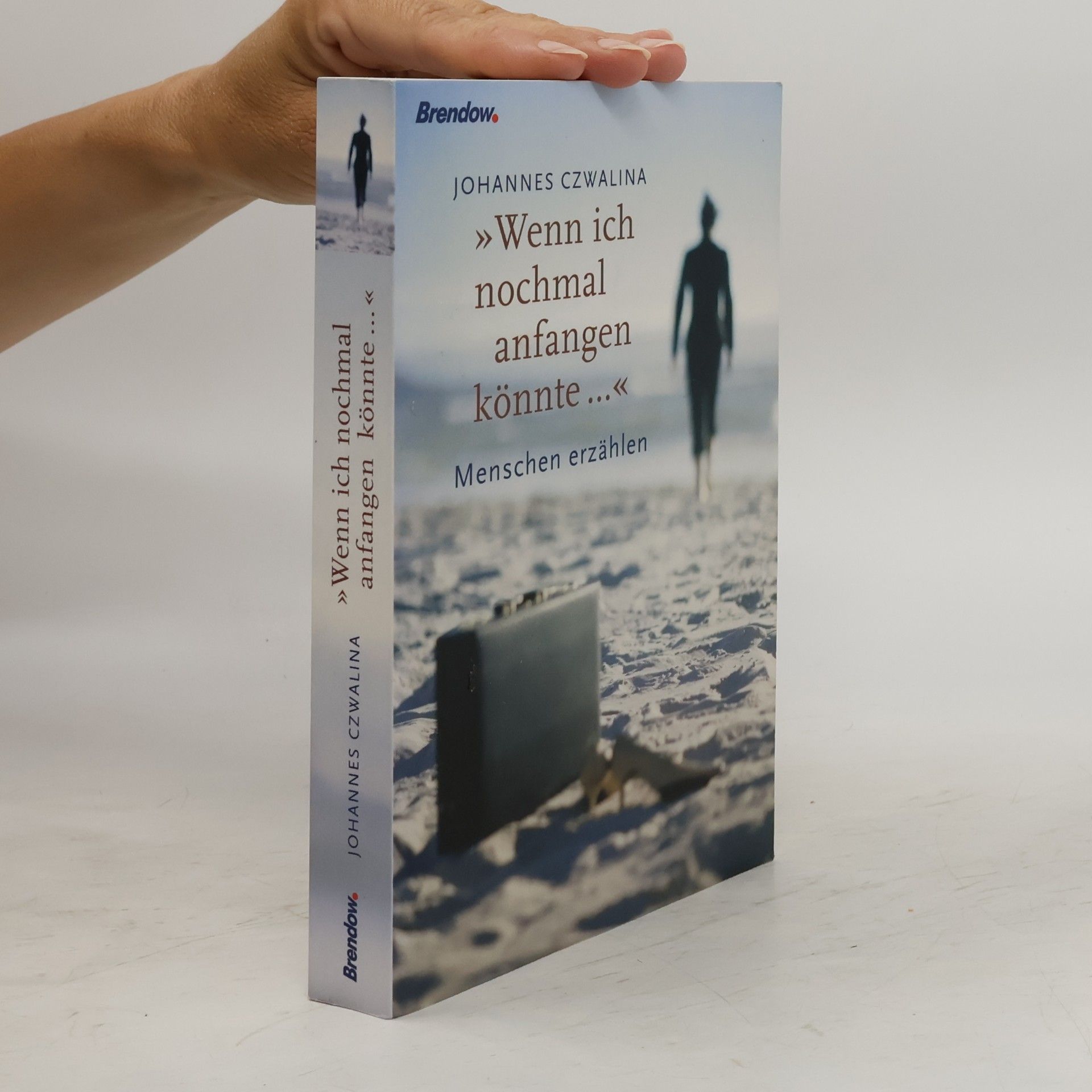 Johannes Czwalina "Wenn ich nochmal anfangen könnte ..."
