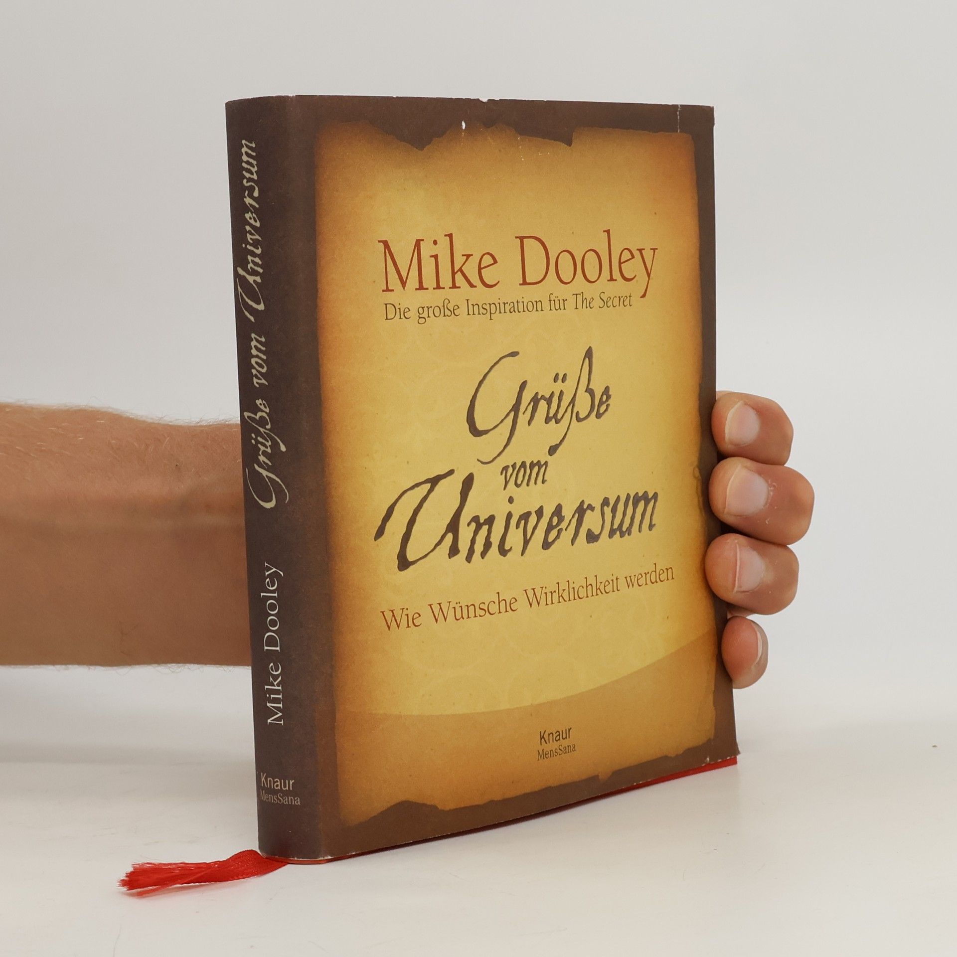 Mike Dooley Grüße vom Universum
